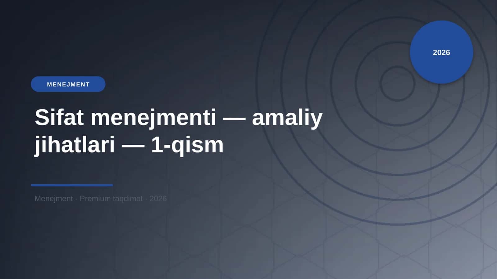 Sifat menejmenti — amaliy jihatlari — 1-qism