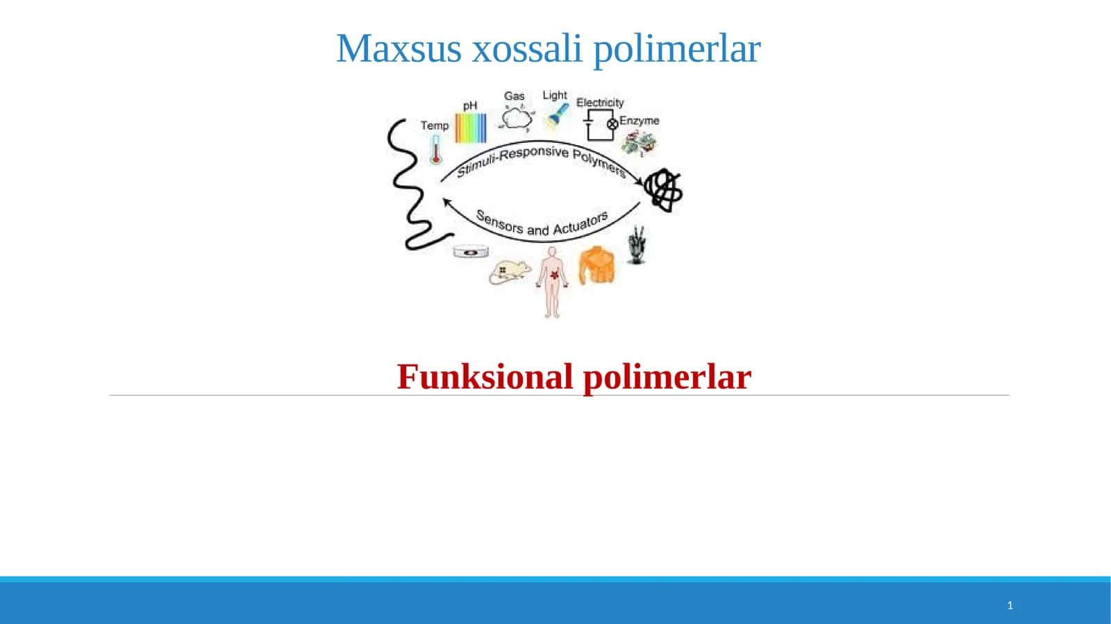 Maxsus xossali polimerlar