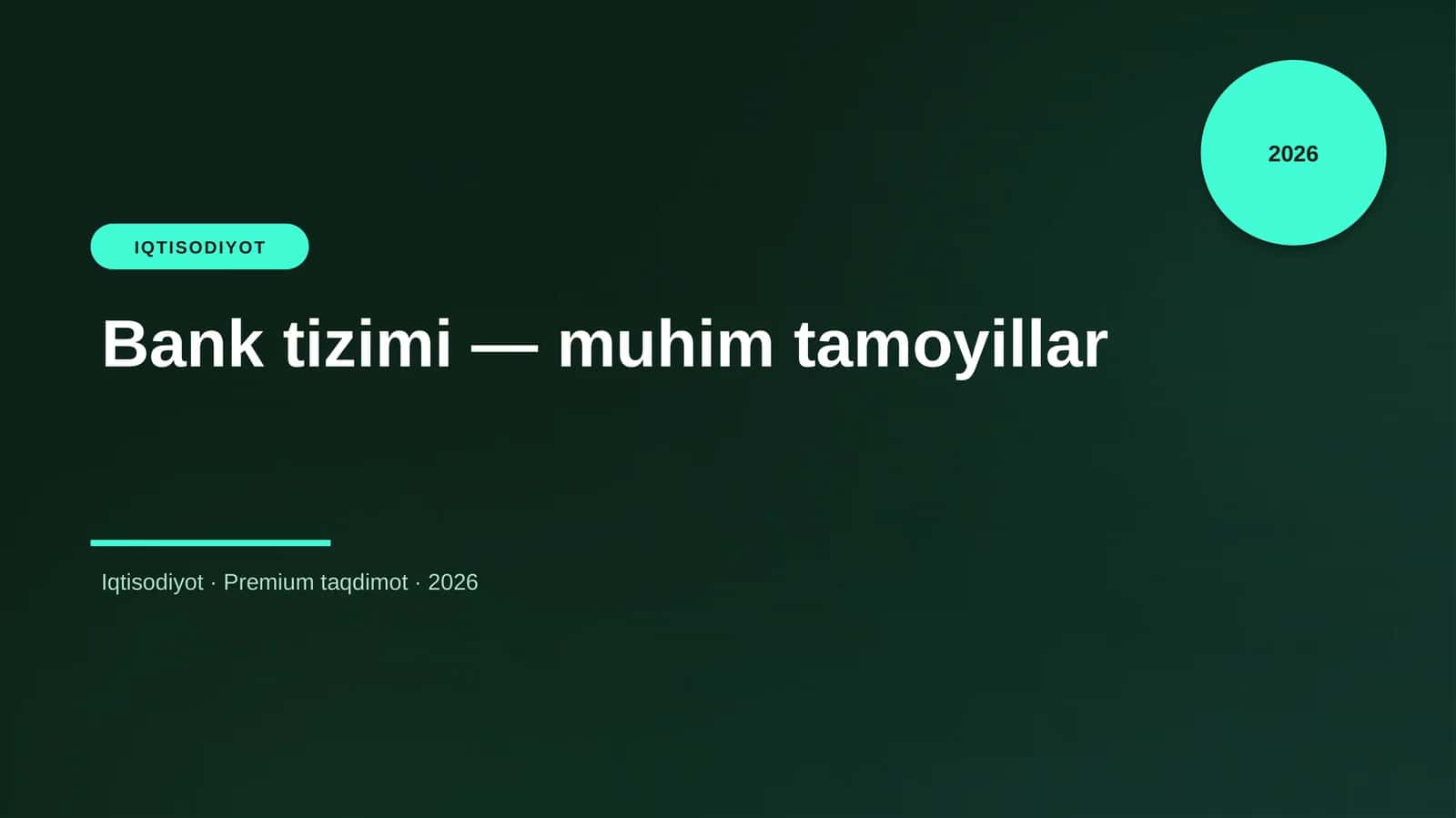 Bank tizimi — muhim tamoyillar