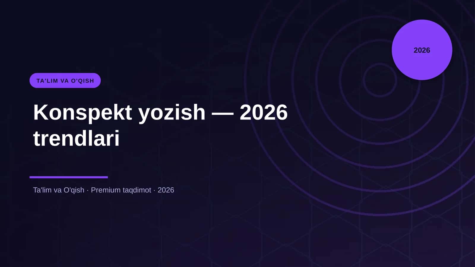 Konspekt yozish — 2026 trendlari