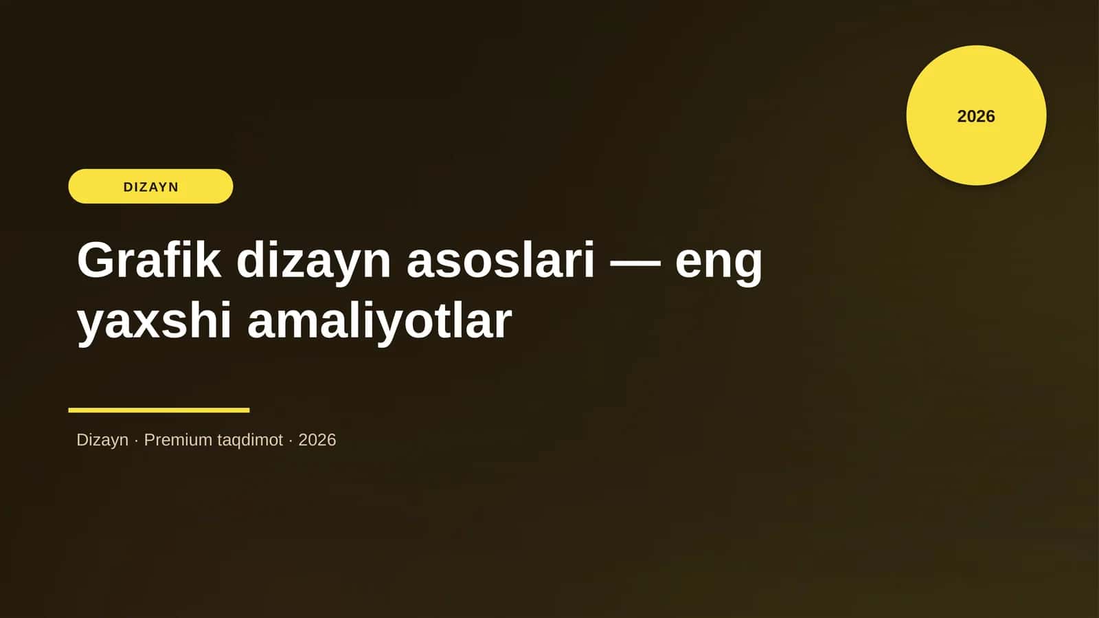 Grafik dizayn asoslari — eng yaxshi amaliyotlar