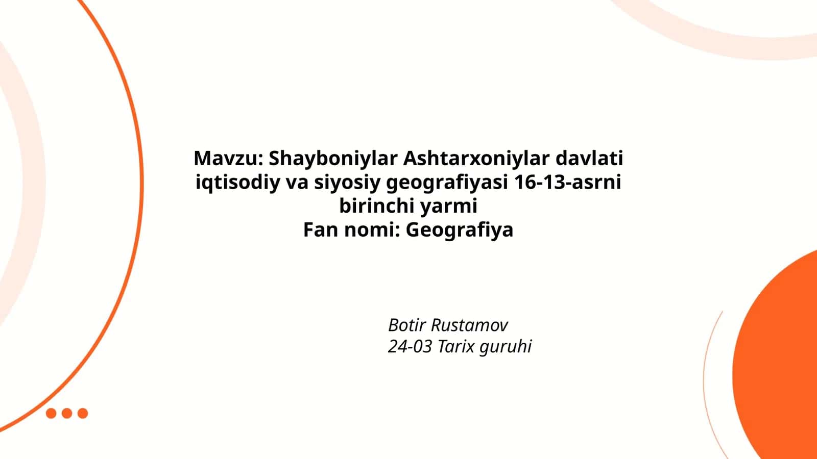 Shayboniylar Ashtarxoniylar davlati iqtisodiy va siyosiy geografiyasi 16-13-asrni birinchi yarmi