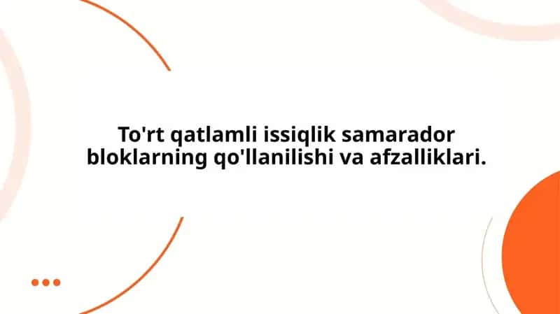 To'rtqatlamli issiqlik samarador bloklar