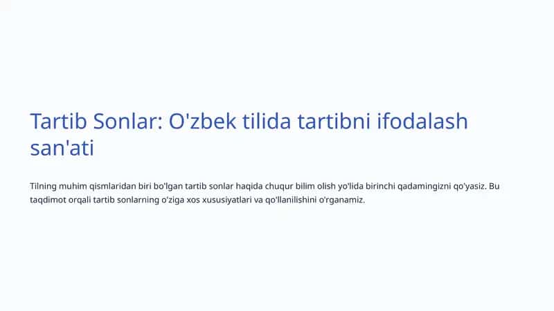 Tartib Sonlar: O'zbek tilida tartibni ifodalash san'ati