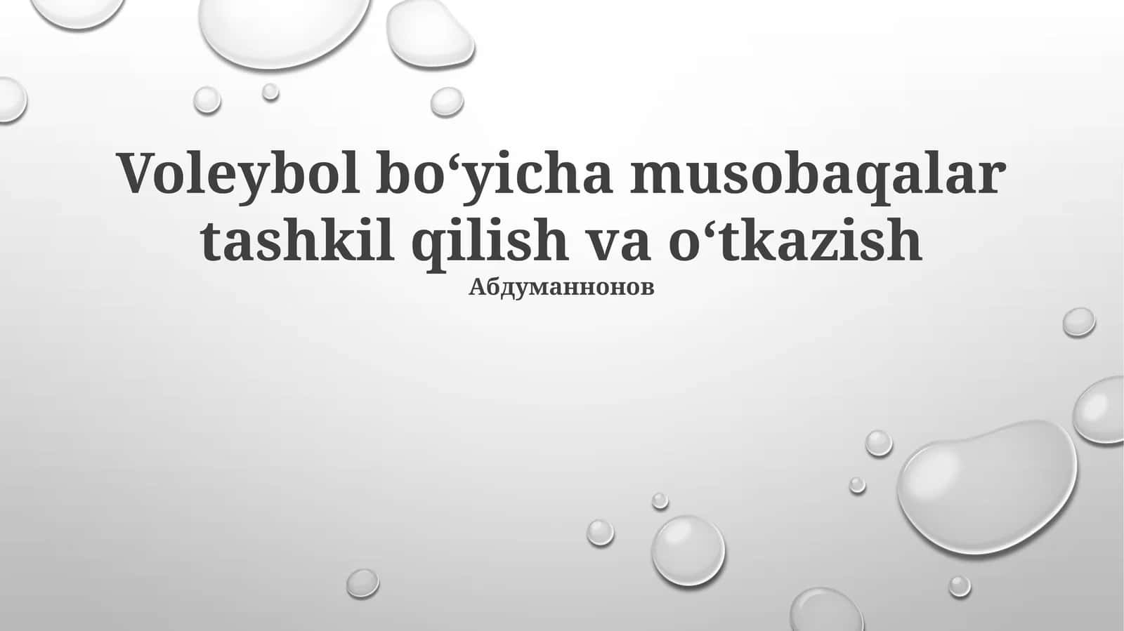 Voleybol boʻyicha musobaqalar tashkil qilish va oʻtkazish