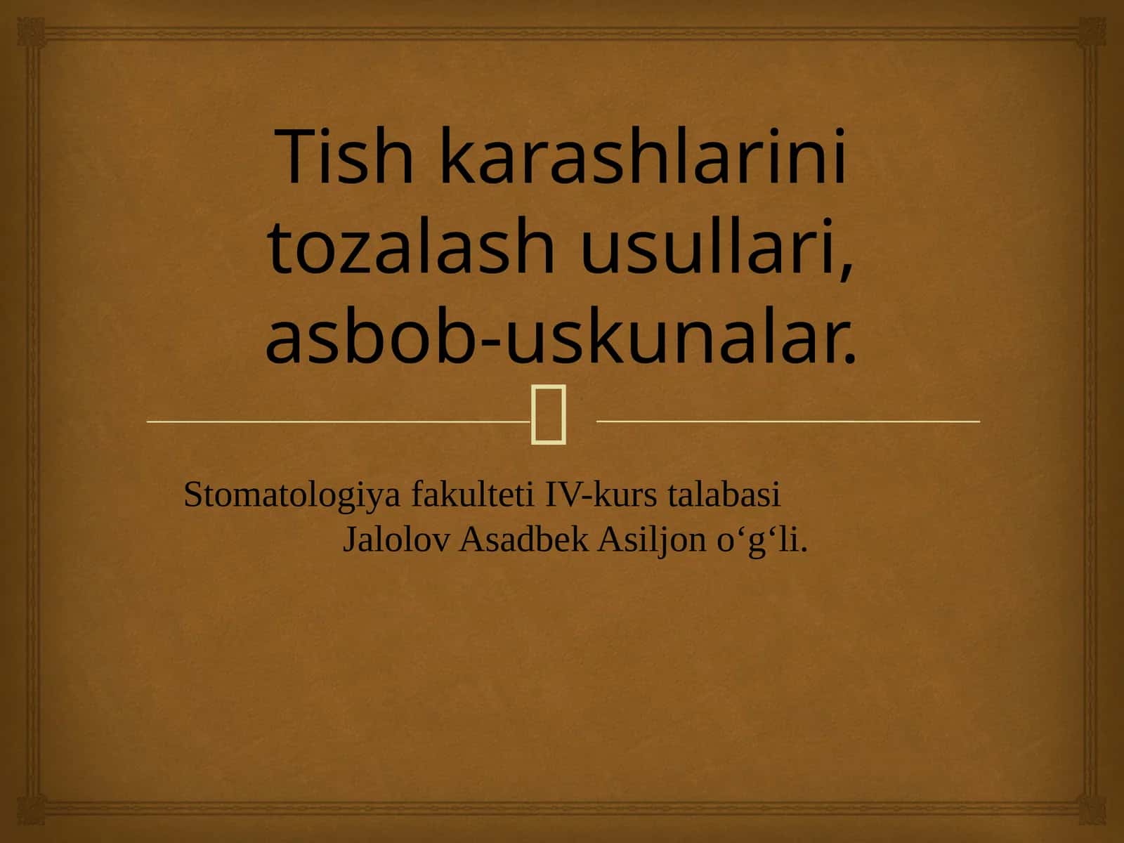 Tish karashlarini tozalash usullari, asbob-uskunalar.