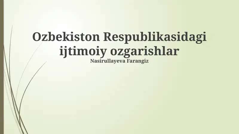 Oʻzbekiston Respublikasidagi ijtimoiy ozgarishlar