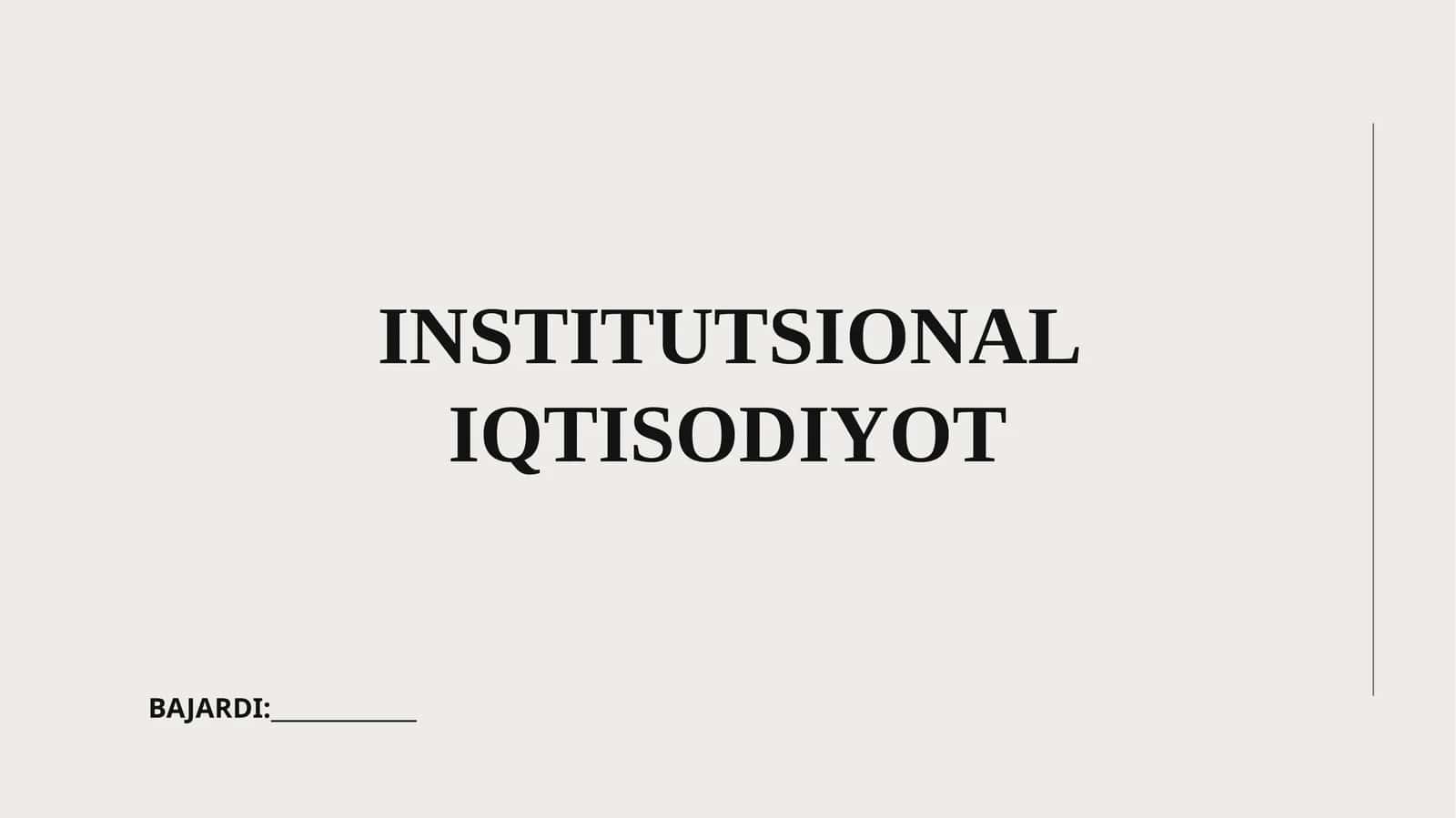 Institutisonal iqtisodiyot