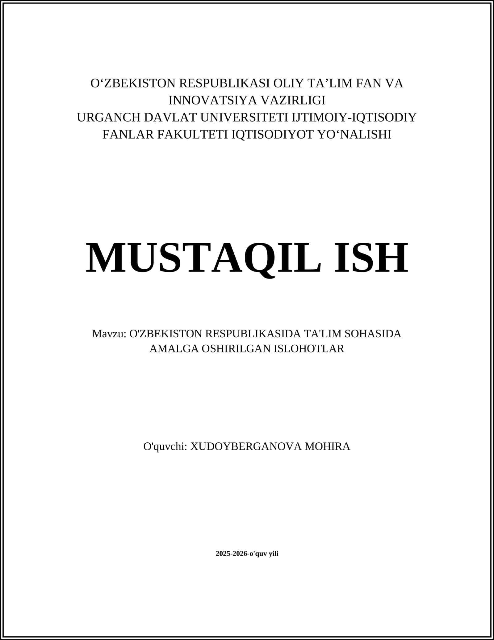 O'ZBEKISTON RESPUBLIKASIDA TA'LIM SOHASIDA AMALGA OSHIRILGAN ISLOHOTLAR