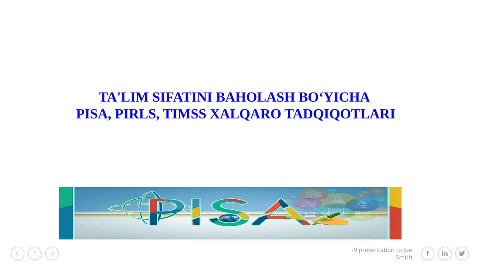 TA'LIM SIFATINI BAHOLASh BO‘YIChA PISA, PIRLS, TIMSS XALQARO TADQIQOTLARI