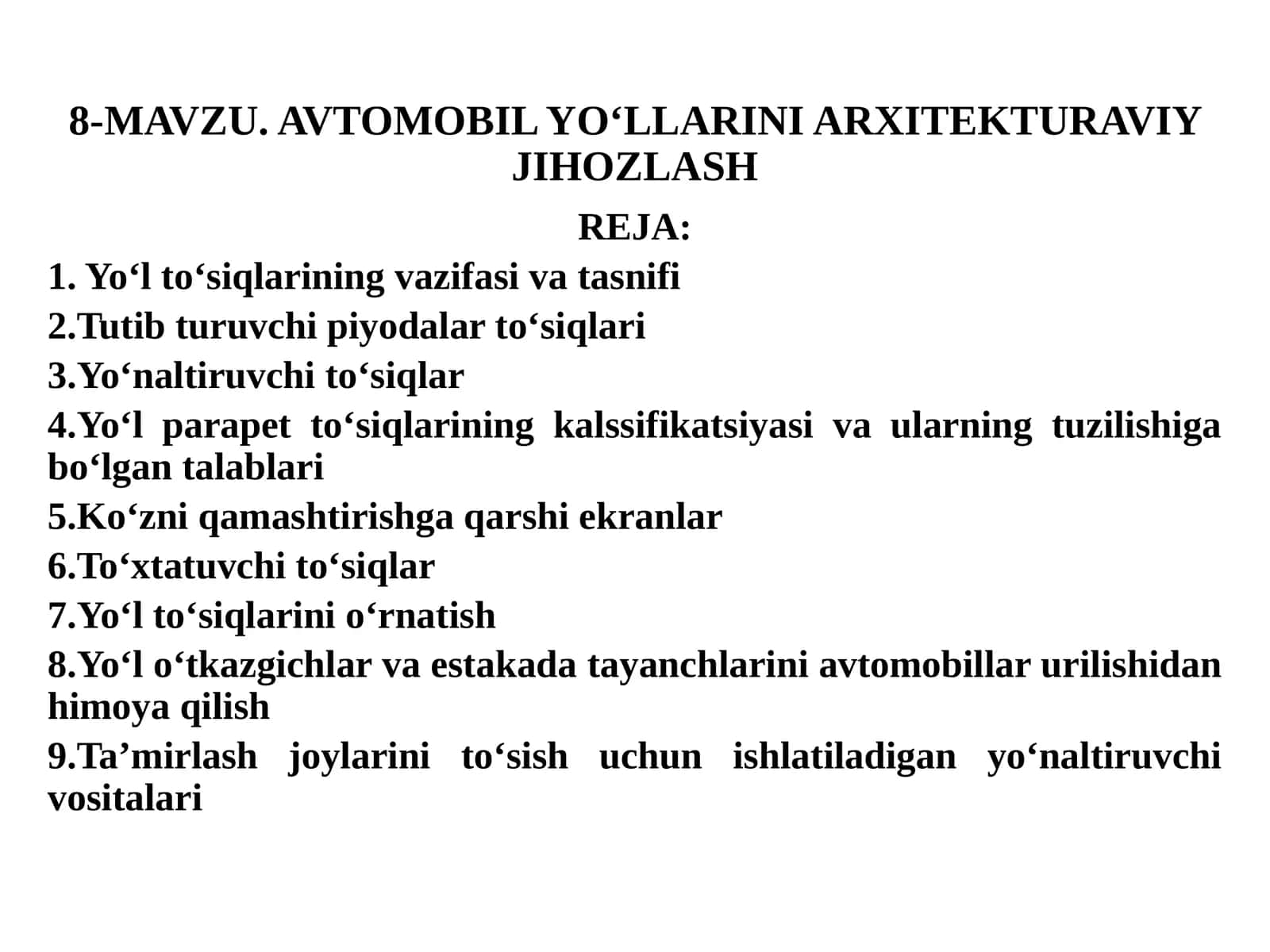 AVTOMOBIL YO‘LLARINI ARXITEKTURAVIY JIHOZLASH