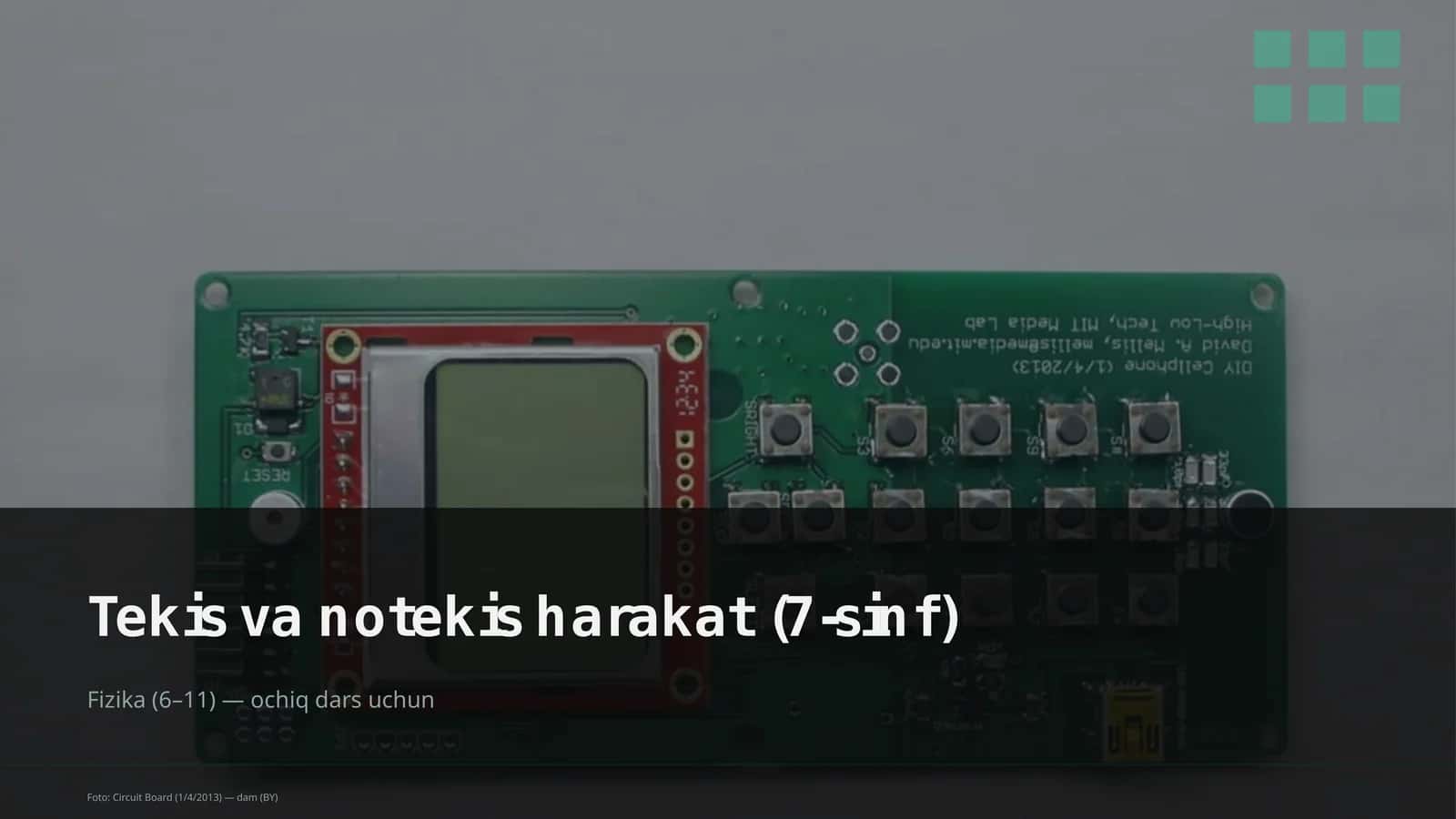 Tekis va notekis harakat (7-sinf)