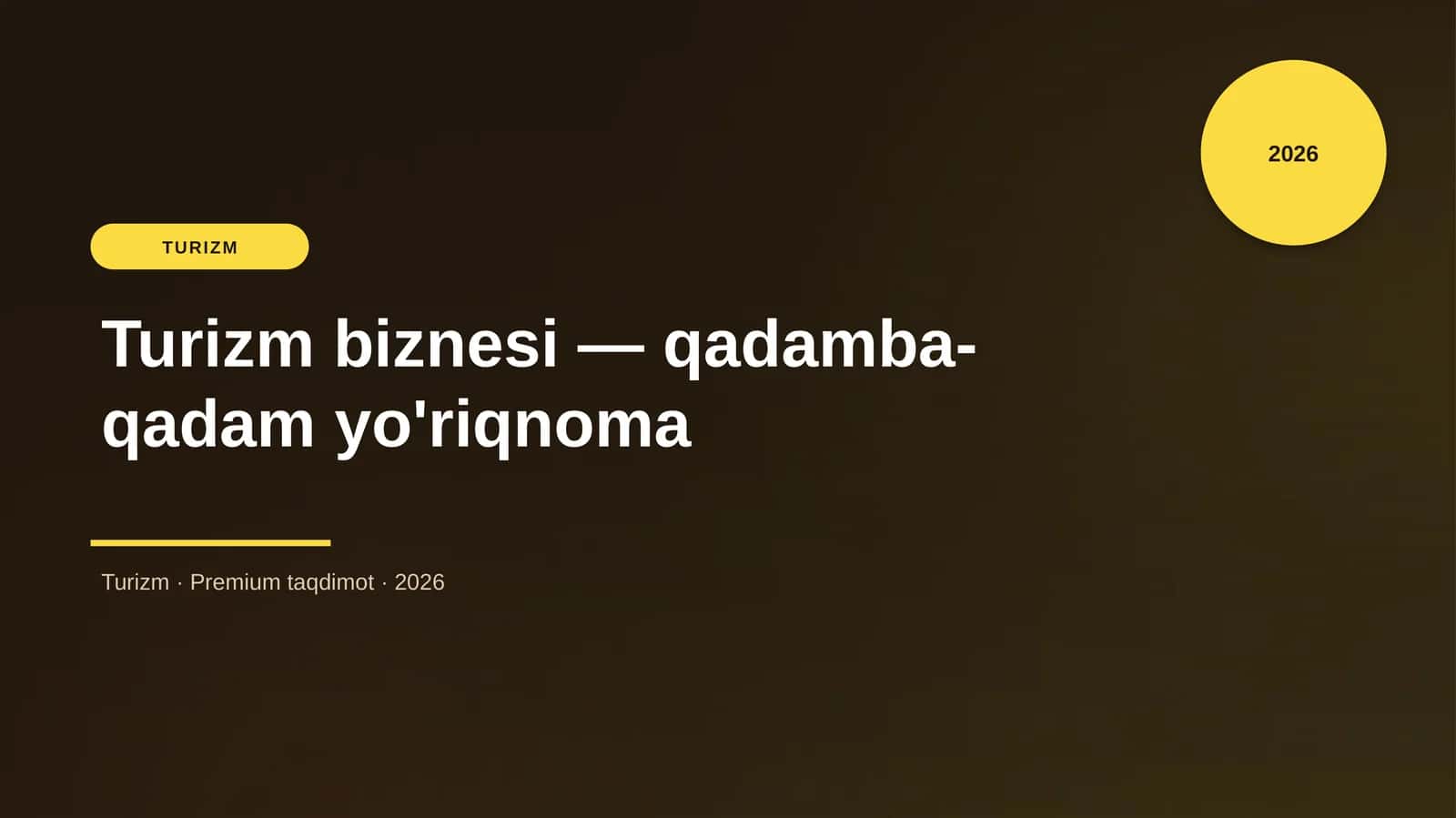 Turizm biznesi — qadamba-qadam yo'riqnoma