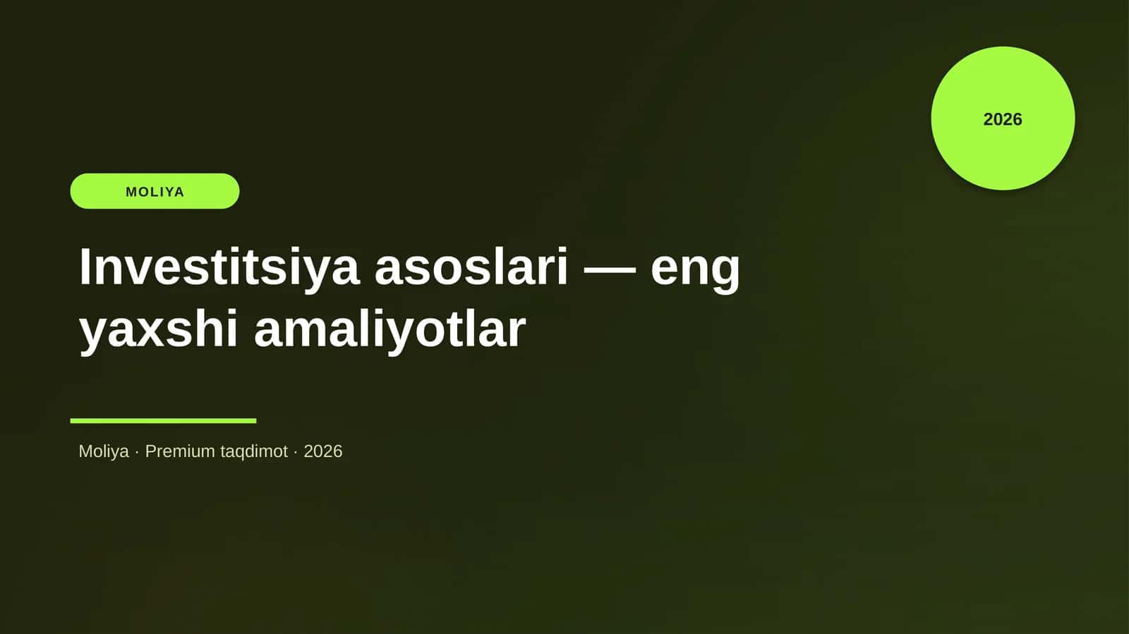 Investitsiya asoslari — eng yaxshi amaliyotlar