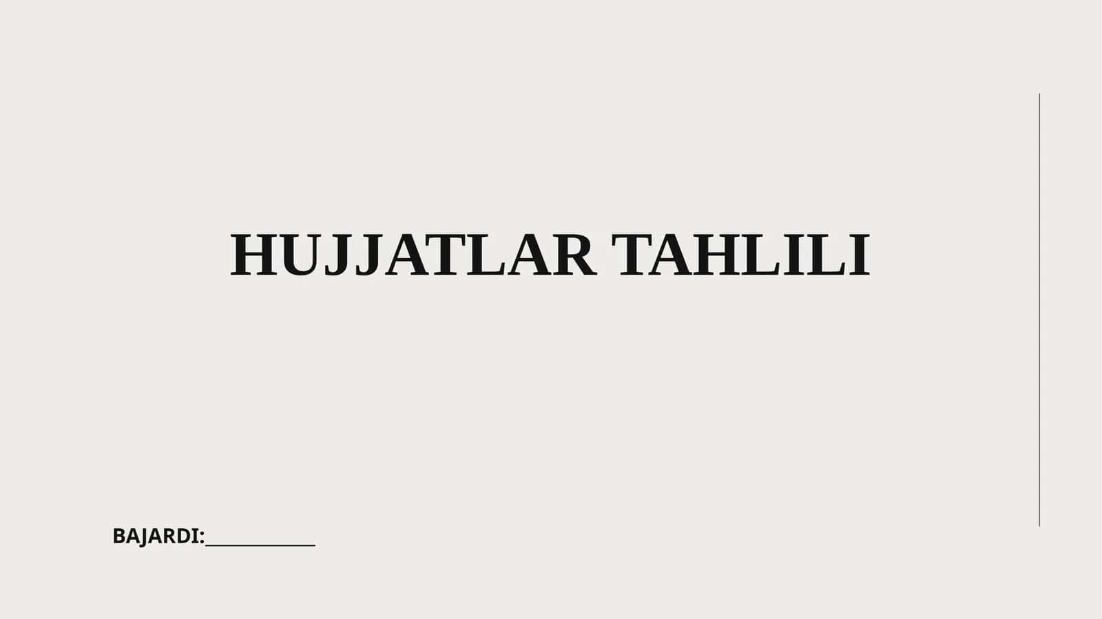 HUJJATLAR TAHLILI