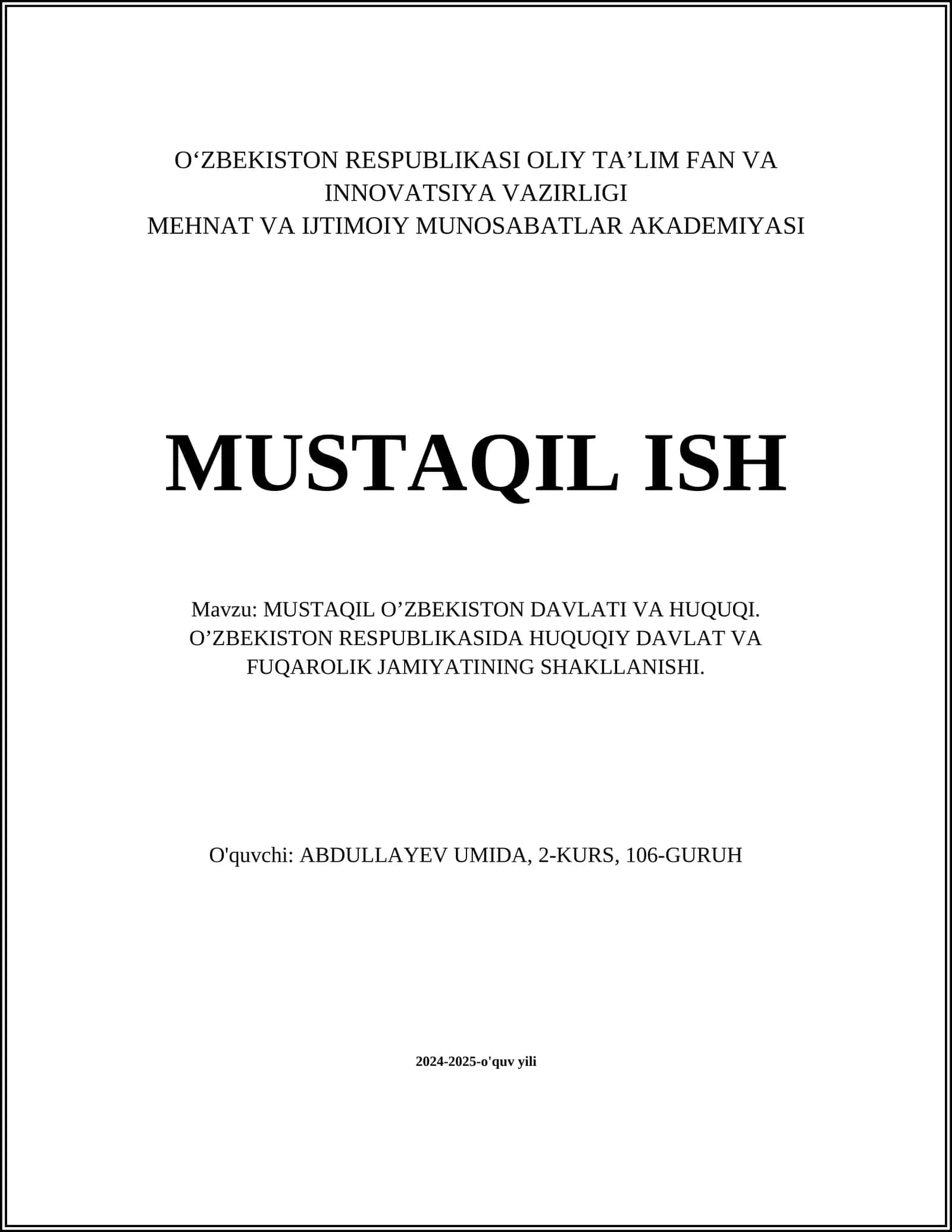 MUSTAQIL O’ZBEKISTON DAVLATI VA HUQUQI