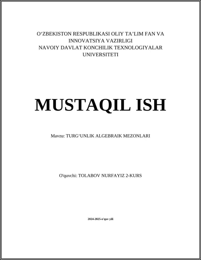 TURGʻUNLIK ALGEBRAIK MEZONLARI