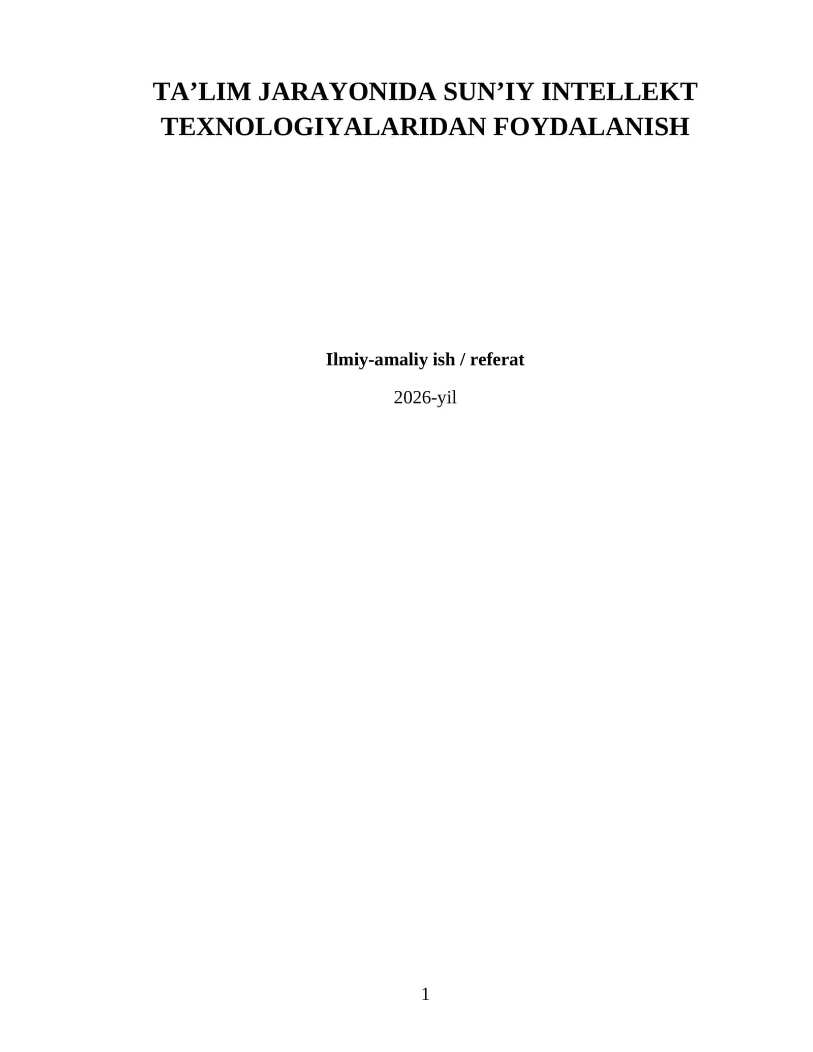 Ta’lim jarayonida sun’iy intellekt texnologiyalaridan foydalanish