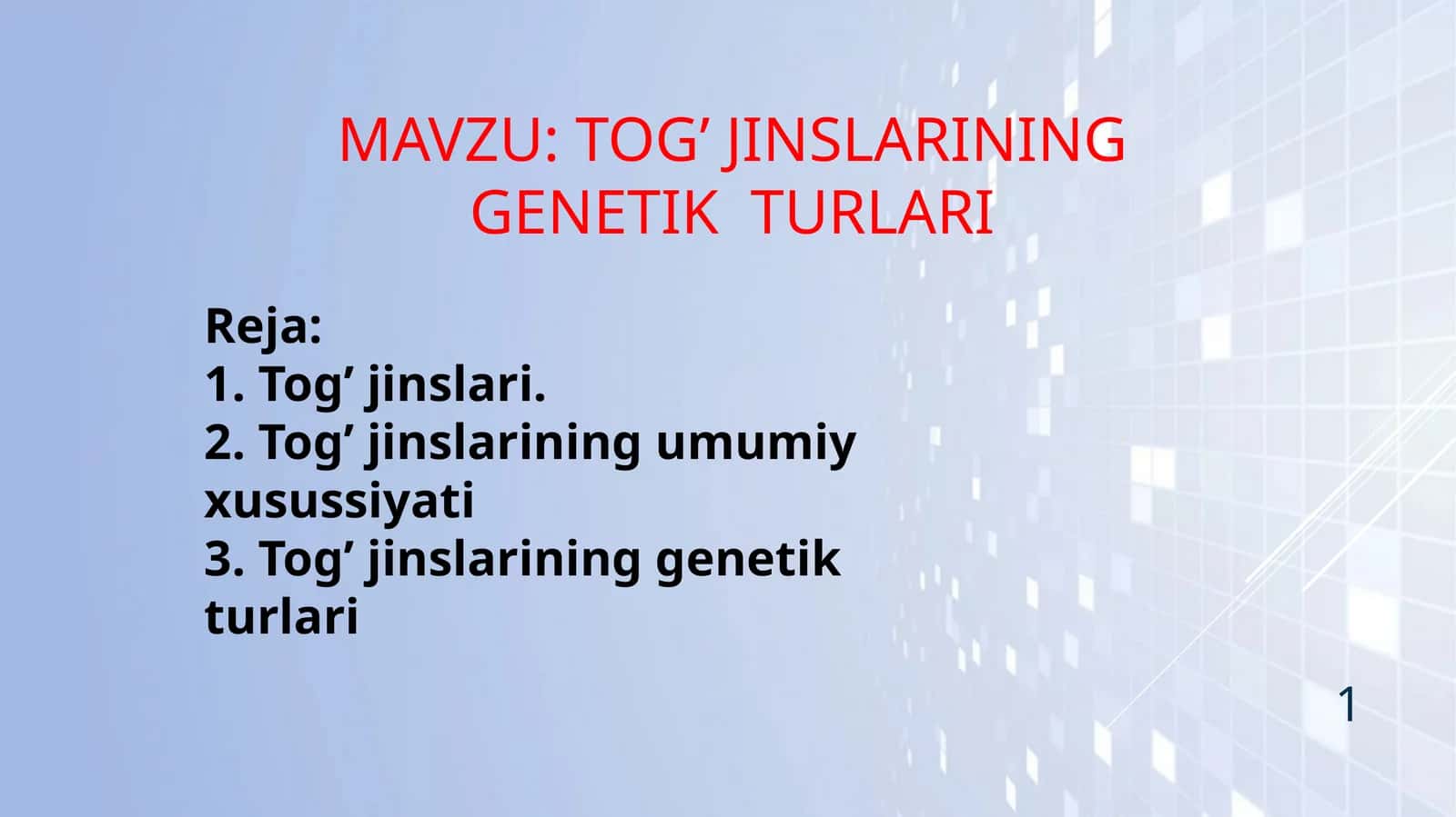 Tog’ jinslarining genetik turlari