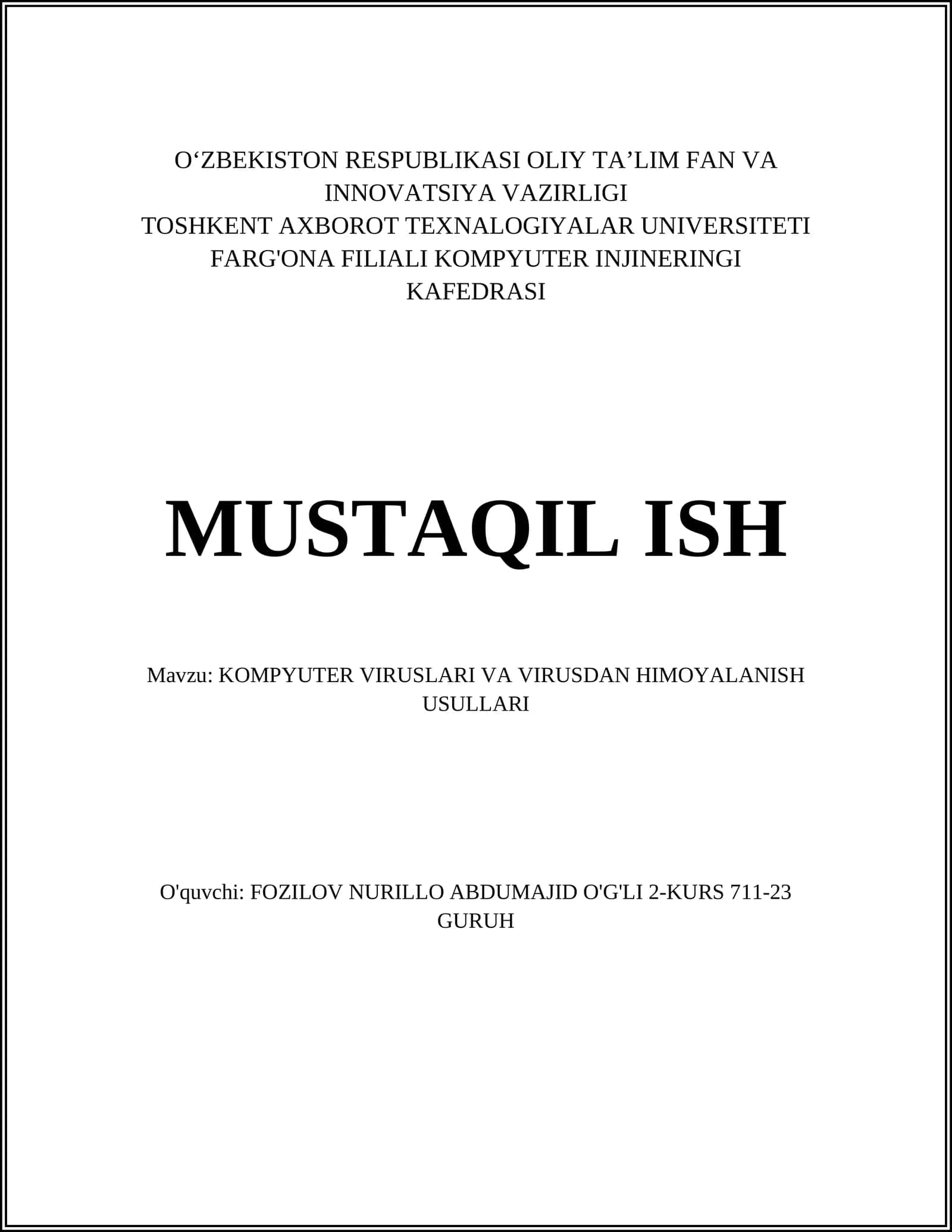 KOMPYUTER VIRUSLARI VA VIRUSDAN HIMOYALANISH USULLARI