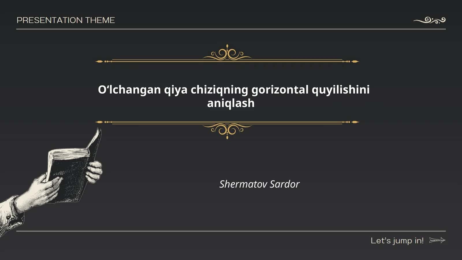 O‘lchangan qiya chiziqning gorizontal quyilishini aniqlash