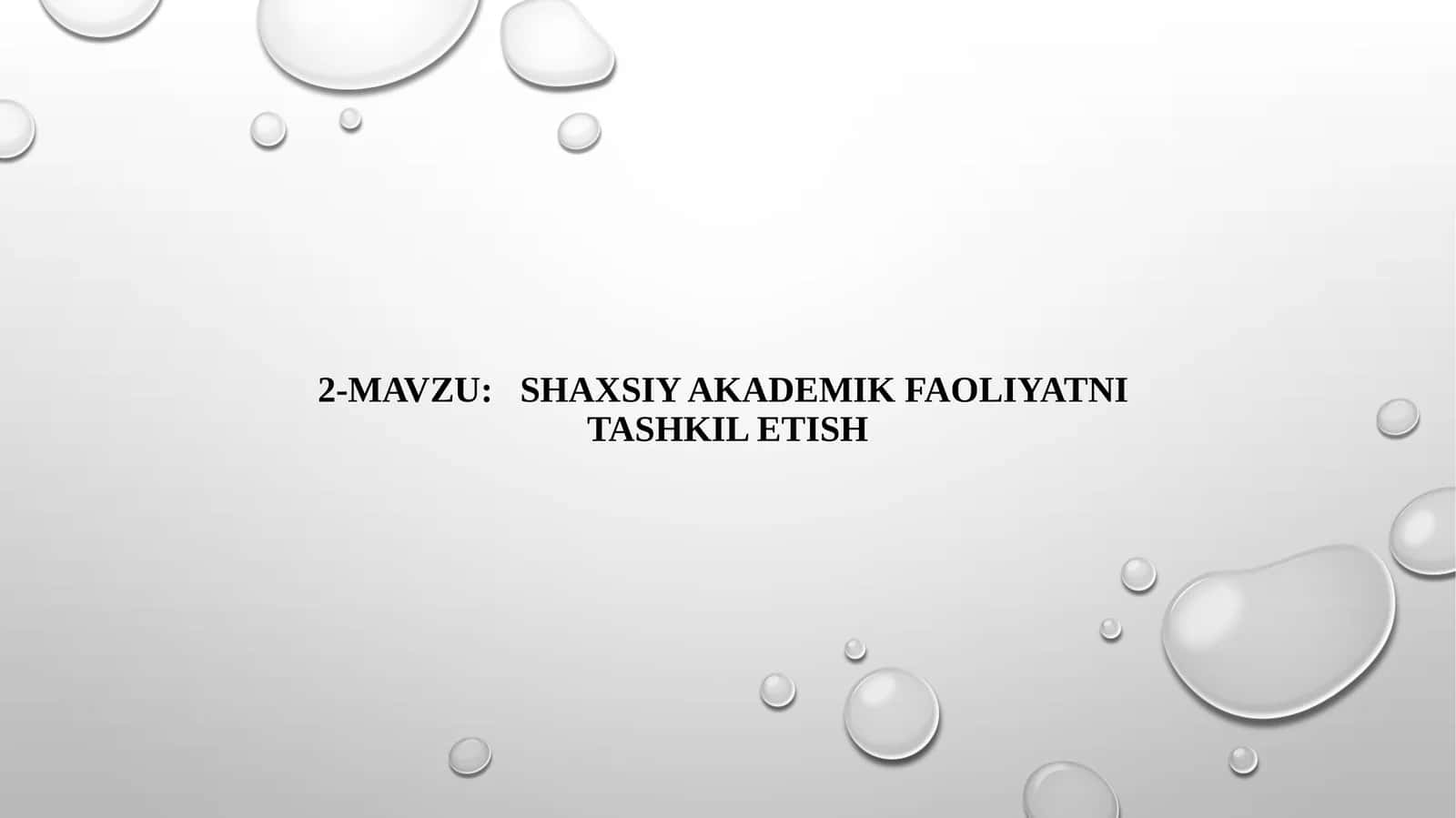 Shaxsiyakademik faoliyatni tashkilotish