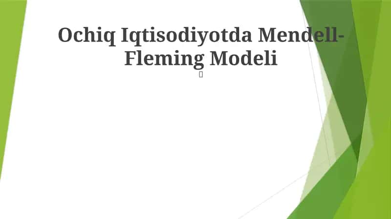 Ochiq Iqtisodiyotda Mendell- Fleming Modeli