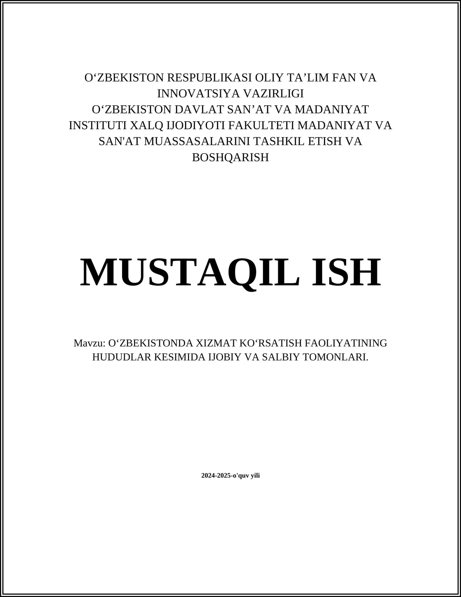 O‘ZBEKISTONDA XIZMAT KOʻRSATISH FAOLIYATINING HUDUDLAR KESIMIDA IJOBIY VA SALBIY TOMONLARI