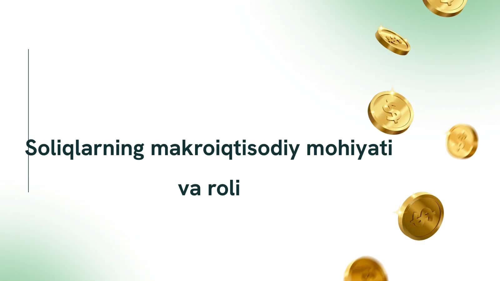 Soliqlarning makroiqtisodiy mohiyati va roli