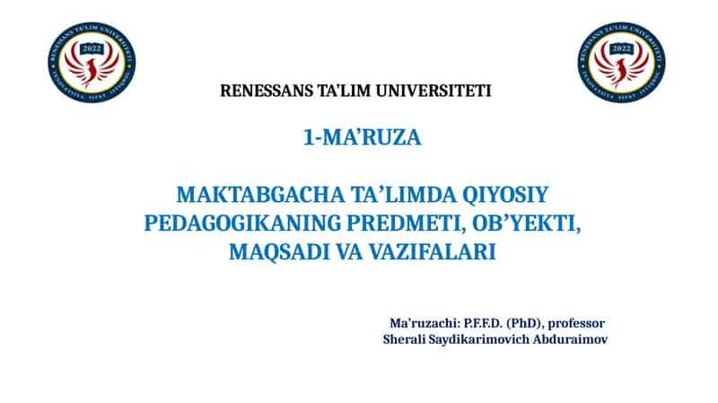 MAKTABGACHATA’LIMDAQIYOSIY PEDAGOGIKANING PREDMETI,OBʼYEKTI, MAQSADI VA VAZIFALARI