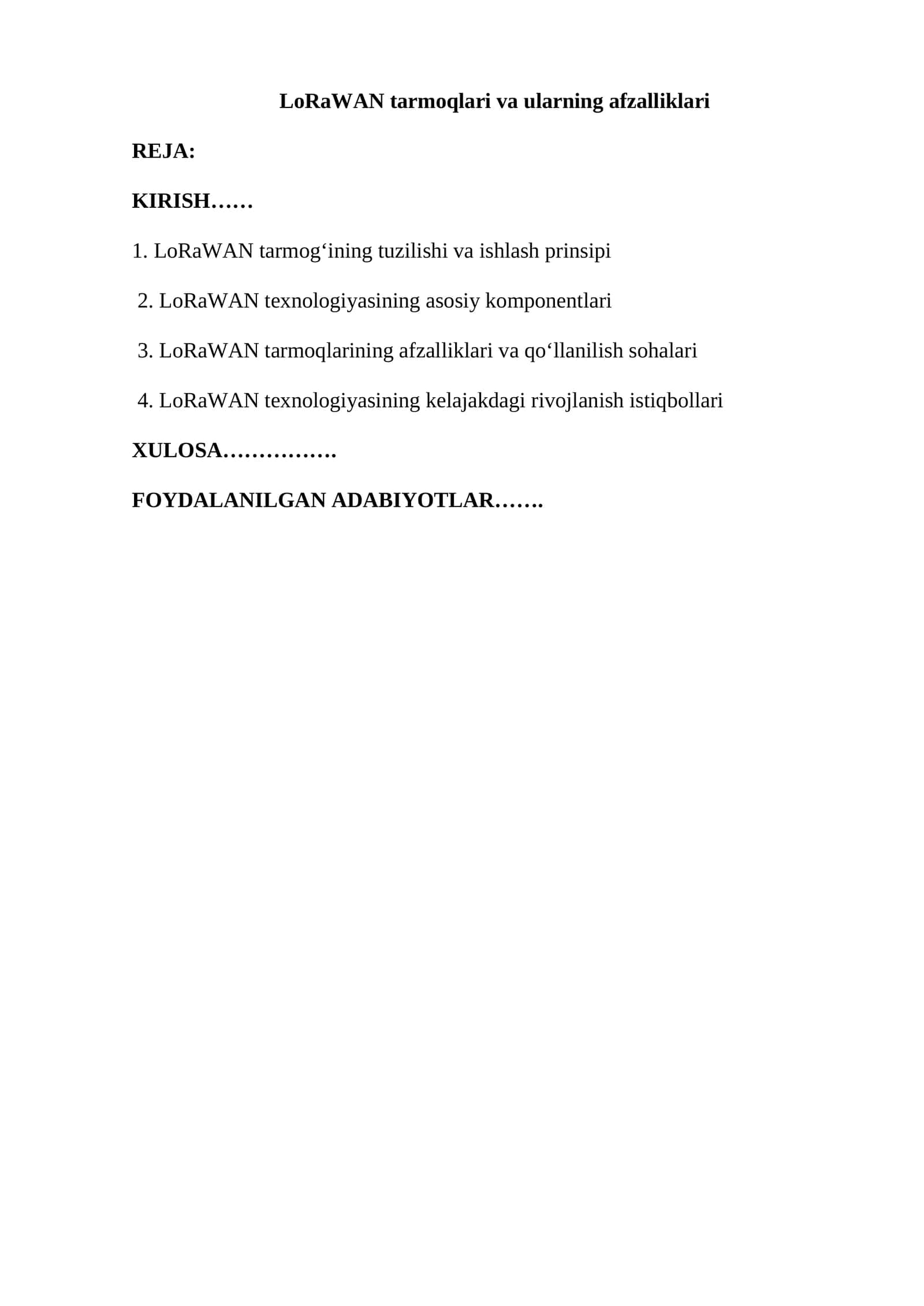 LoRaWAN tarmoqlari va ularning afzalliklari