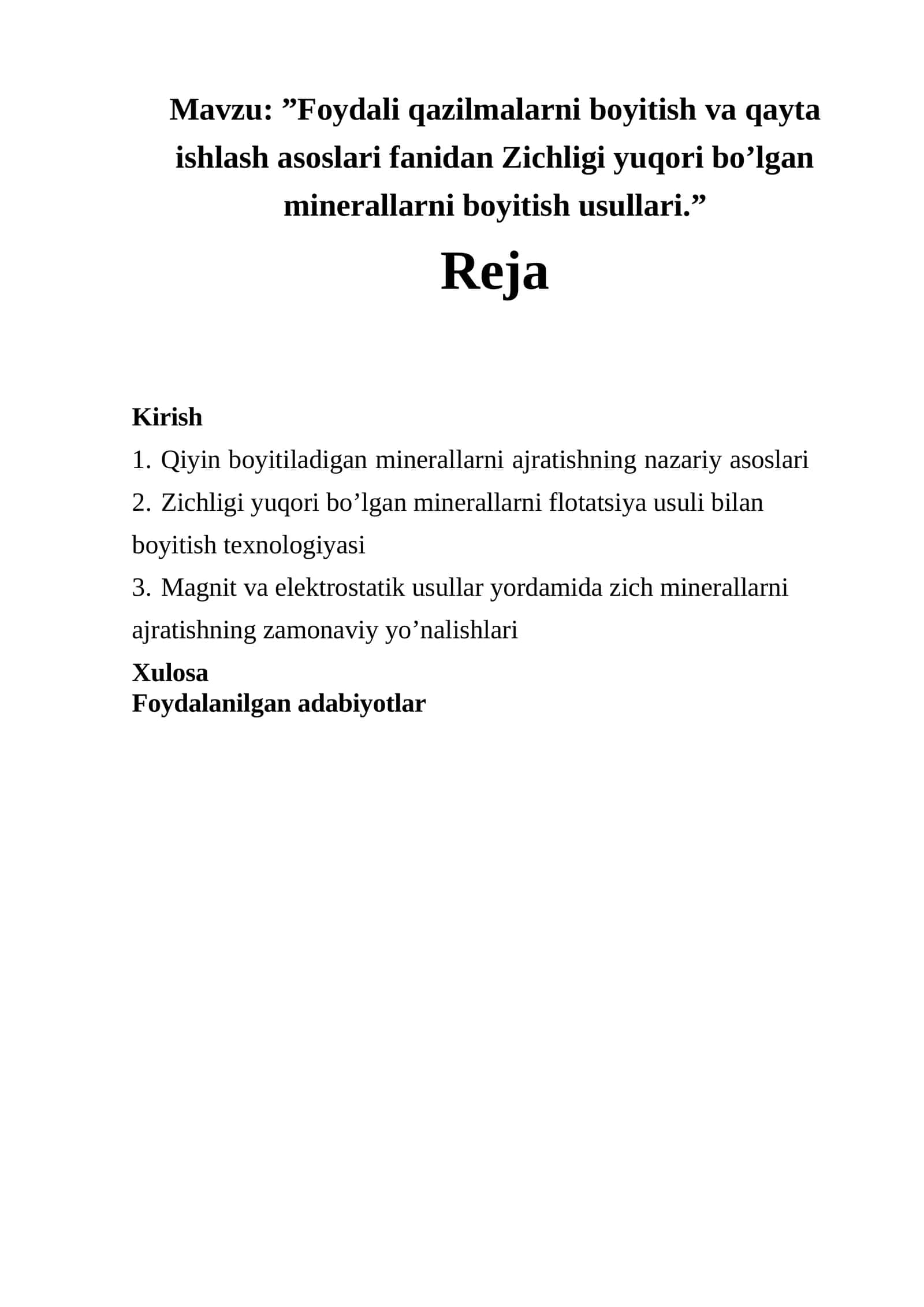 Foydali qazilmalarni boyitish va qayta ishlash asoslari fanidan Zichligi yuqori bo’lgan minerallarni boyitish usullari