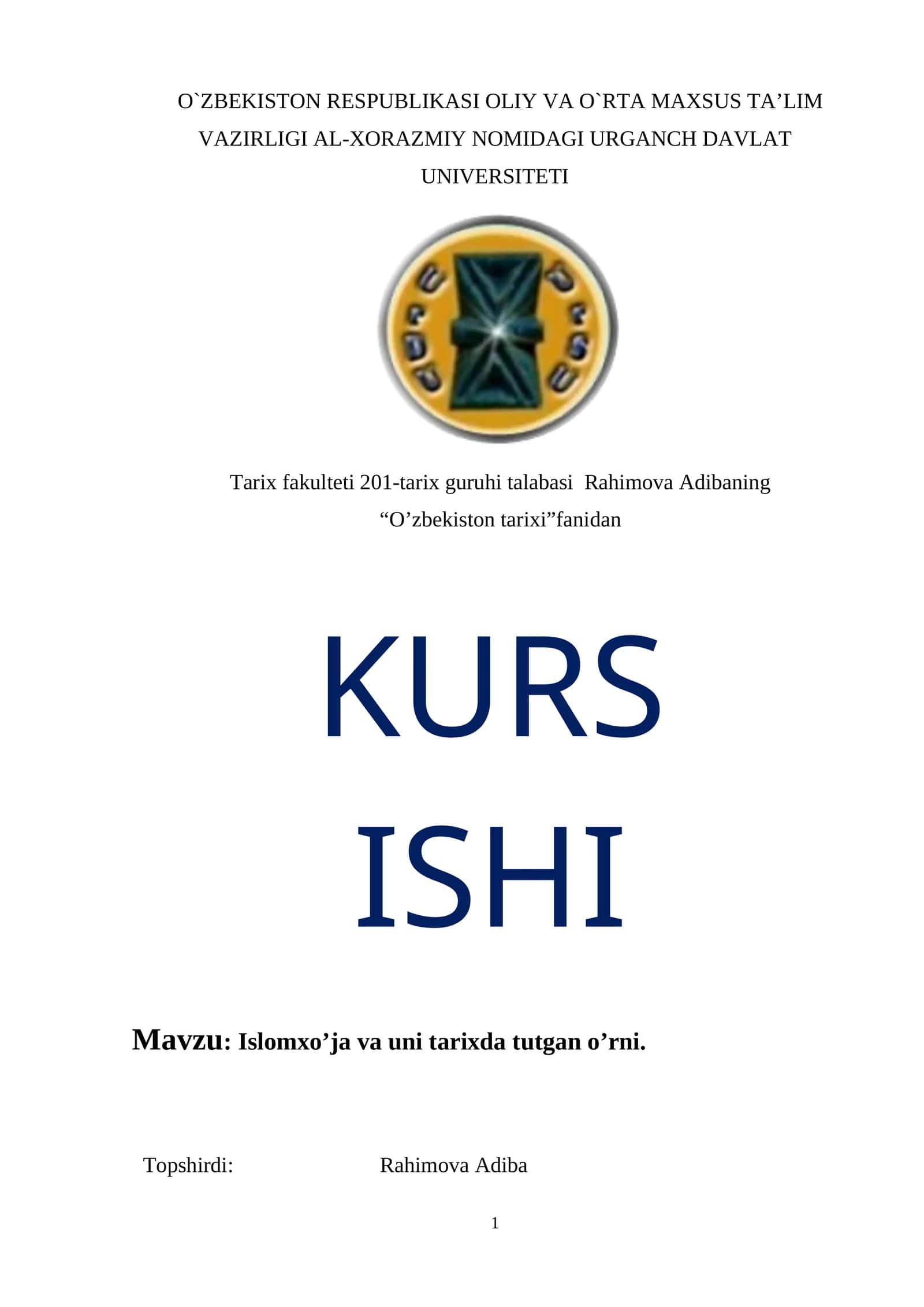 Islomxo’ja va uni tarixda tutgan o’rni
