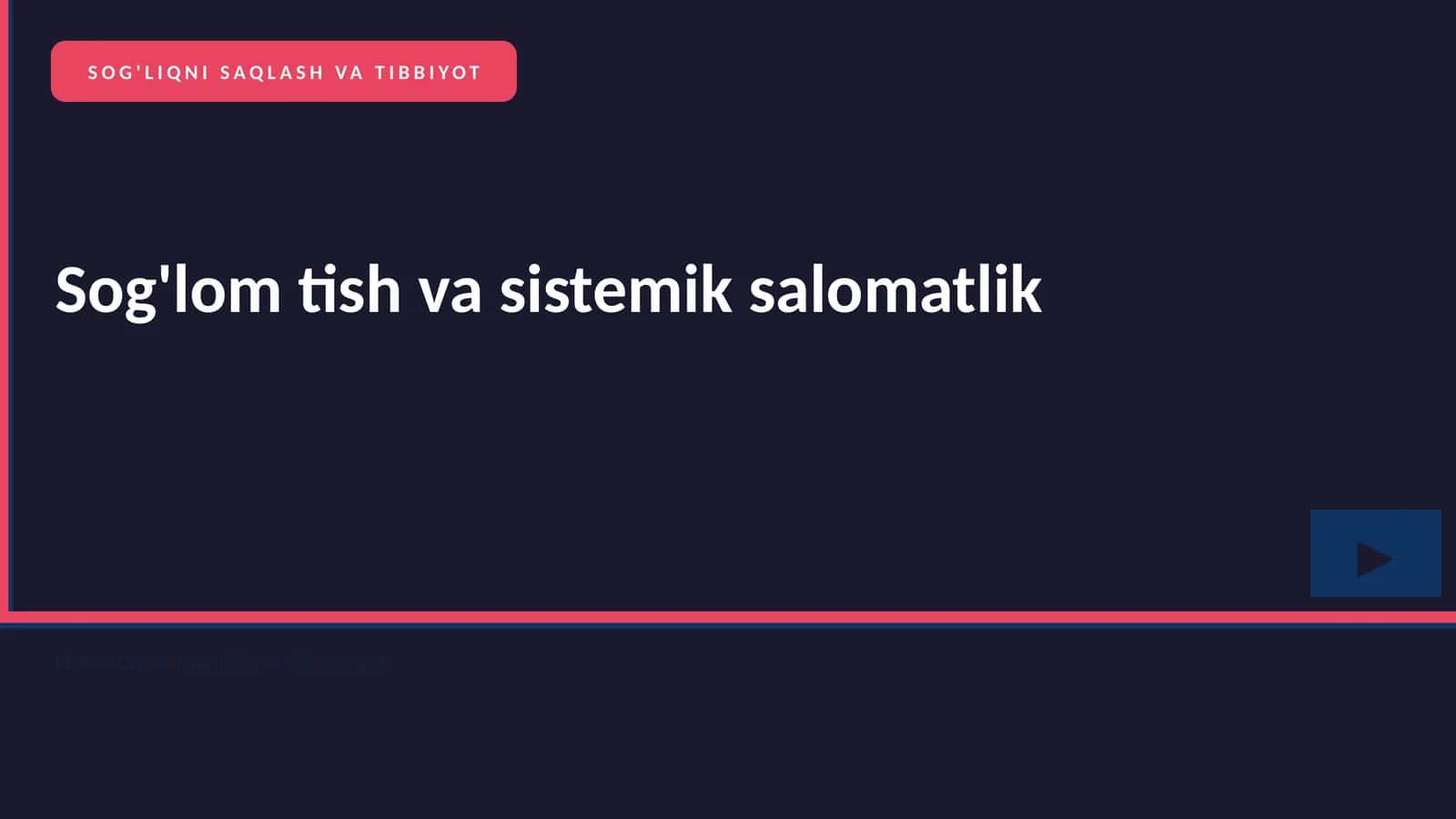 SOG'LIQNI SAQLASH VA TIBBIYOT