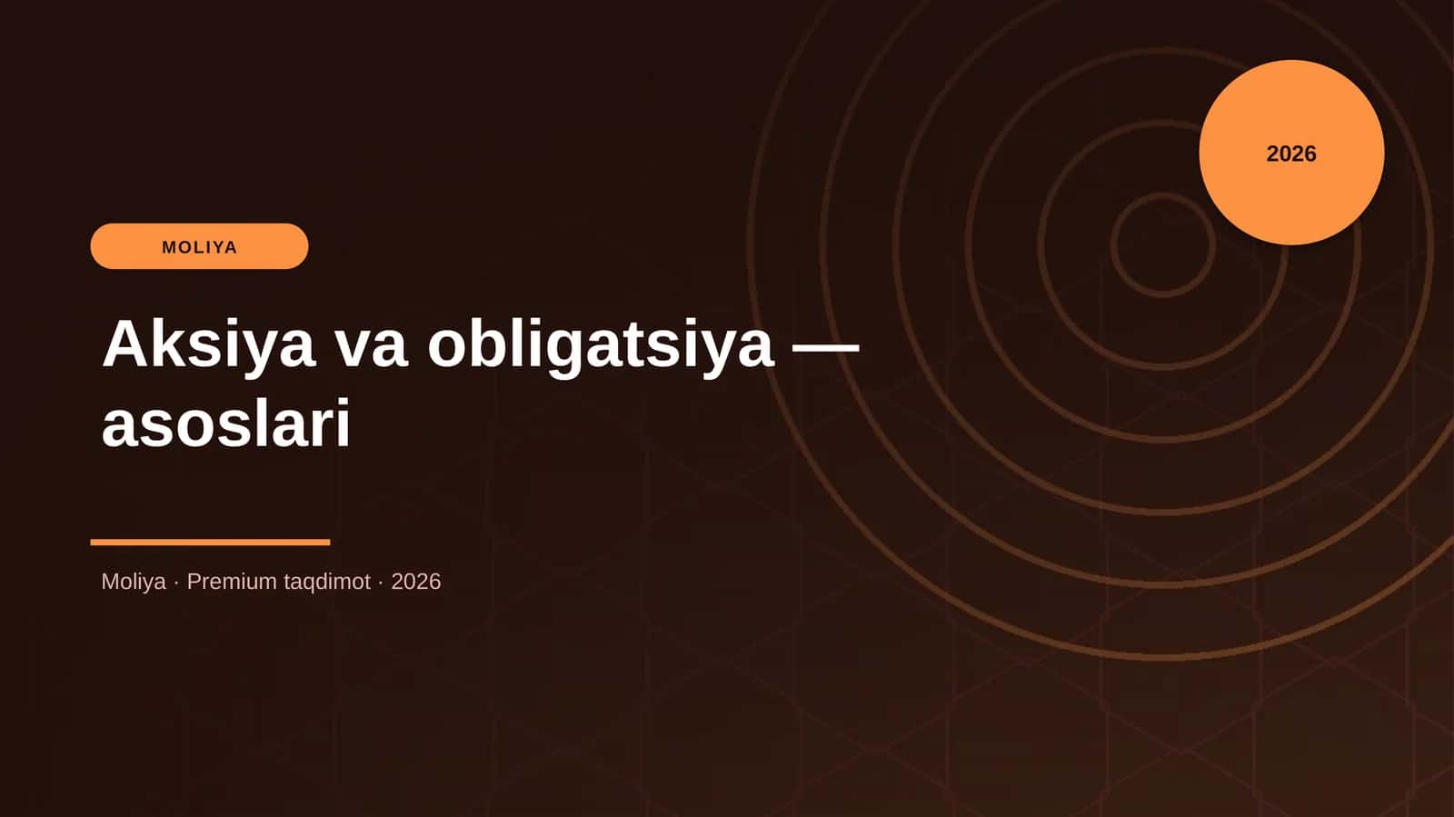 Aksiya va obligatsiya — asoslari