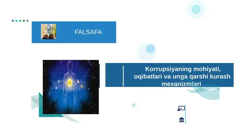 Korrupsiyaning mohiyati, oqibatlari va unga qarshi kurash mexanizmlari