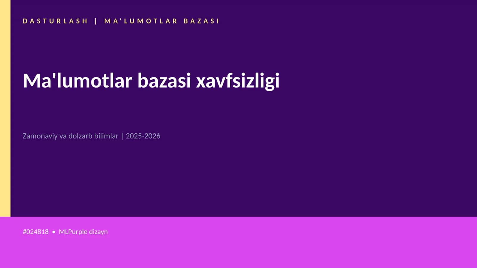 Ma'lumotlar bazasi xavfsizligi