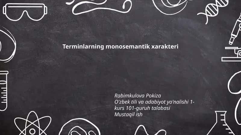 Terminlarning monosemantik xarakteri