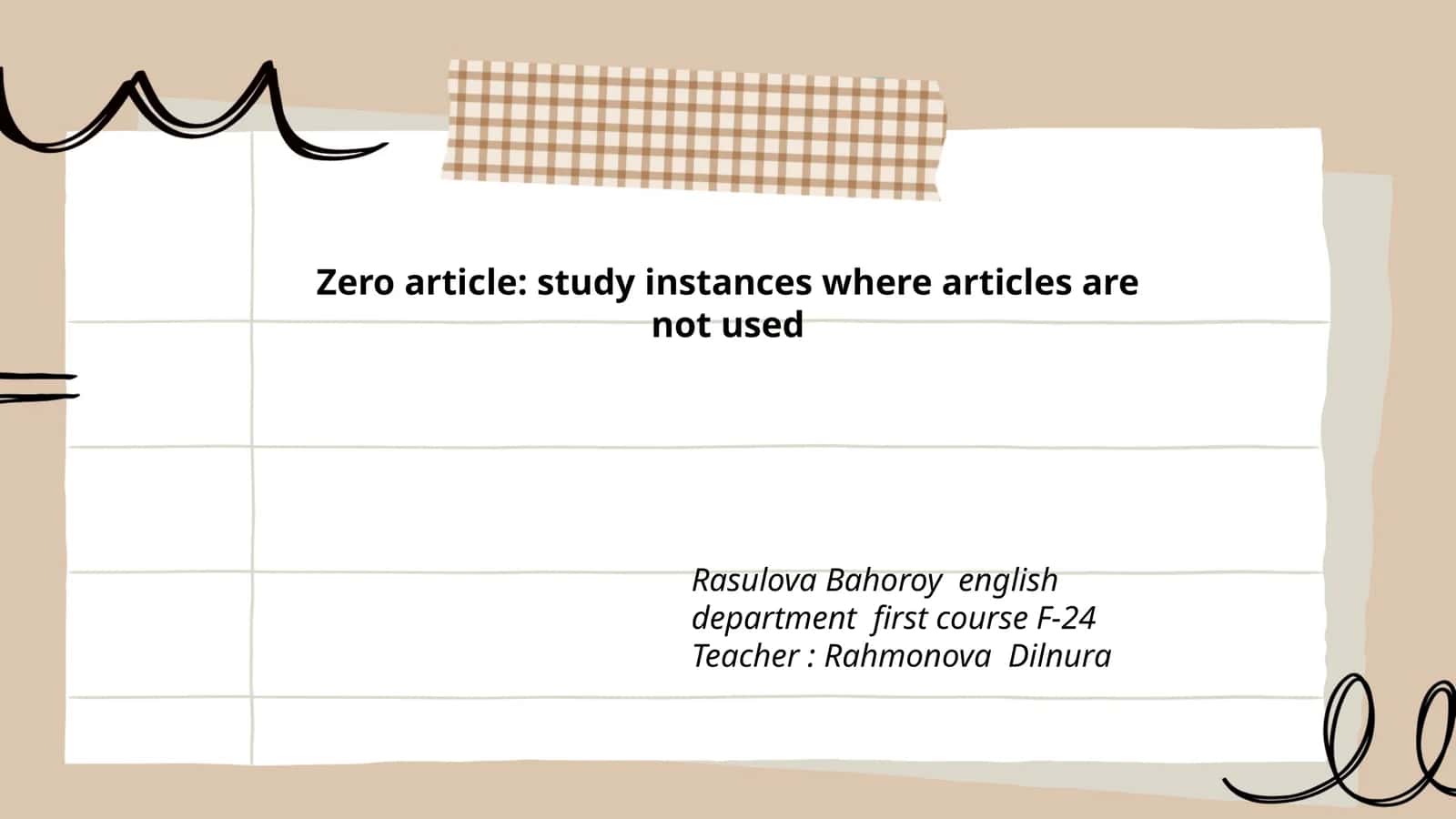 Zero article: study instances where articles are not used