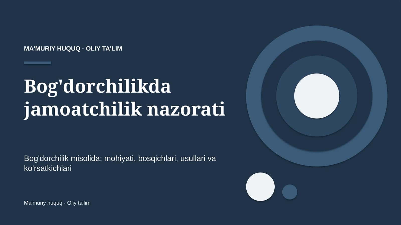 Jamoatchilik nazorati: mohiyati