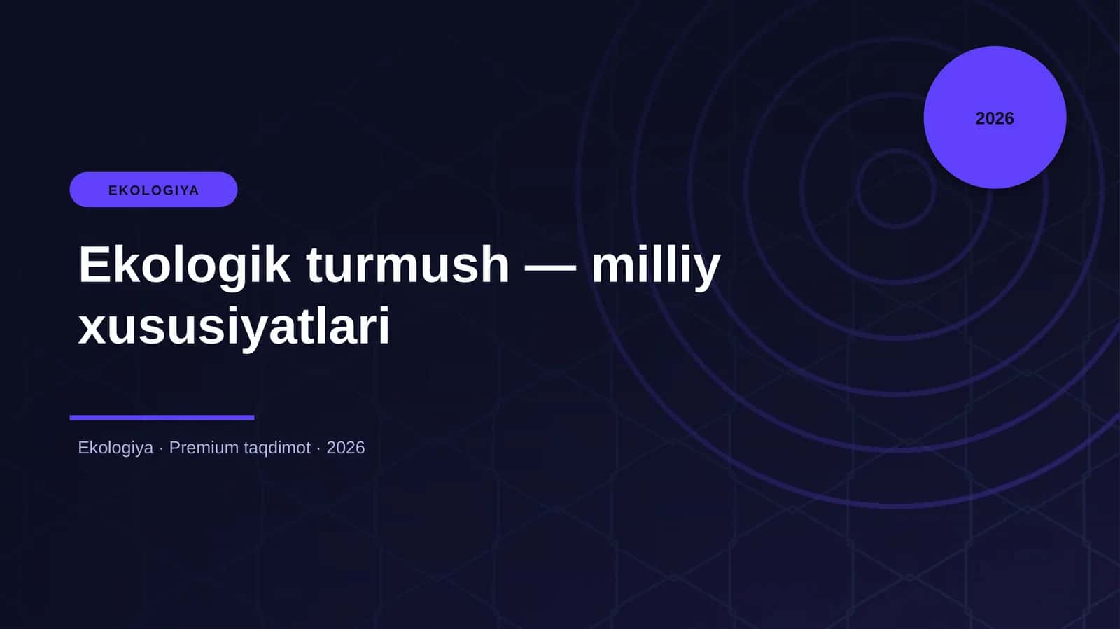 Ekologik turmush — milliy xususiyatlari
