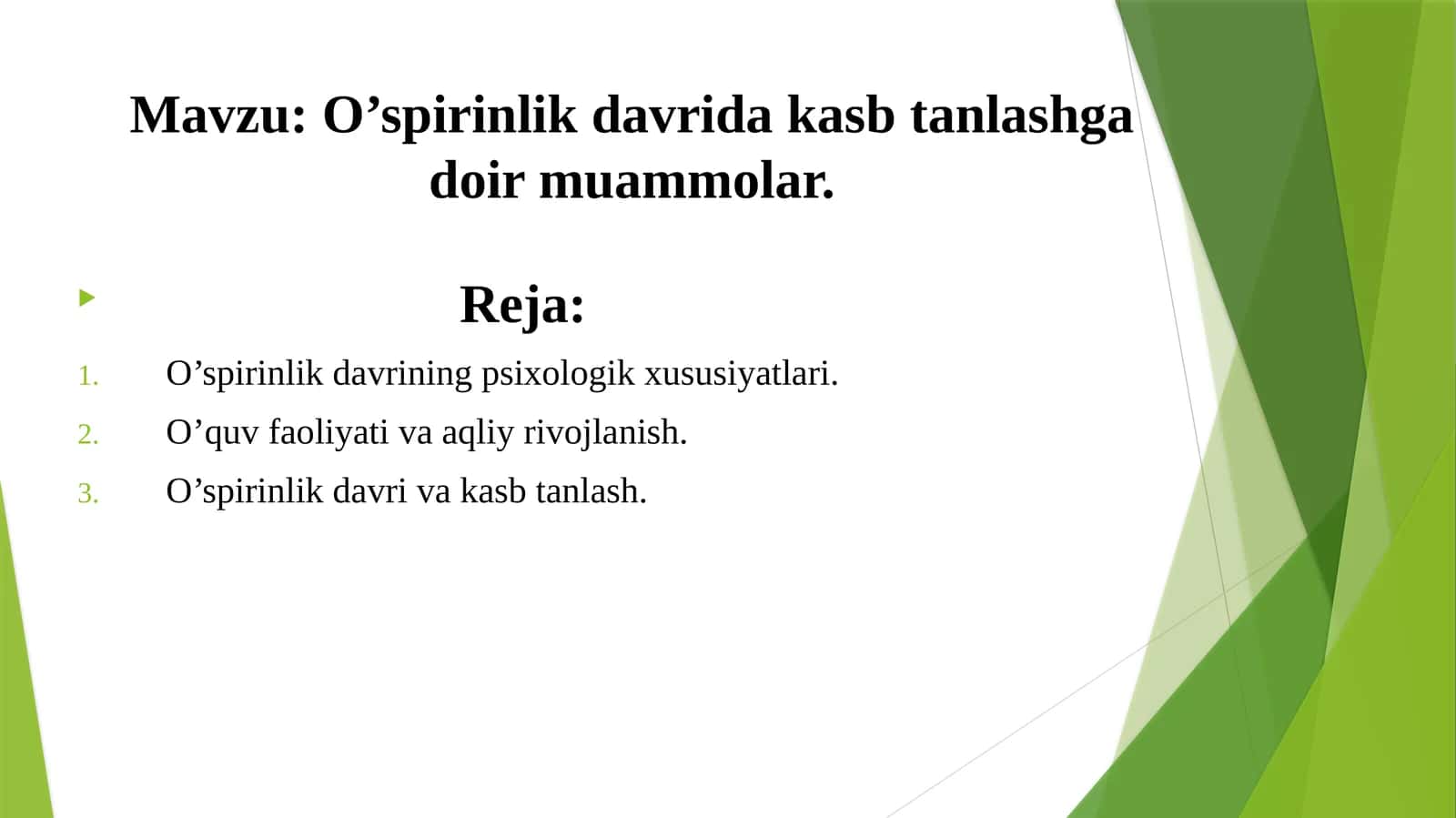 O’spirinlik davrida kasb tanlashga doir muammolar.