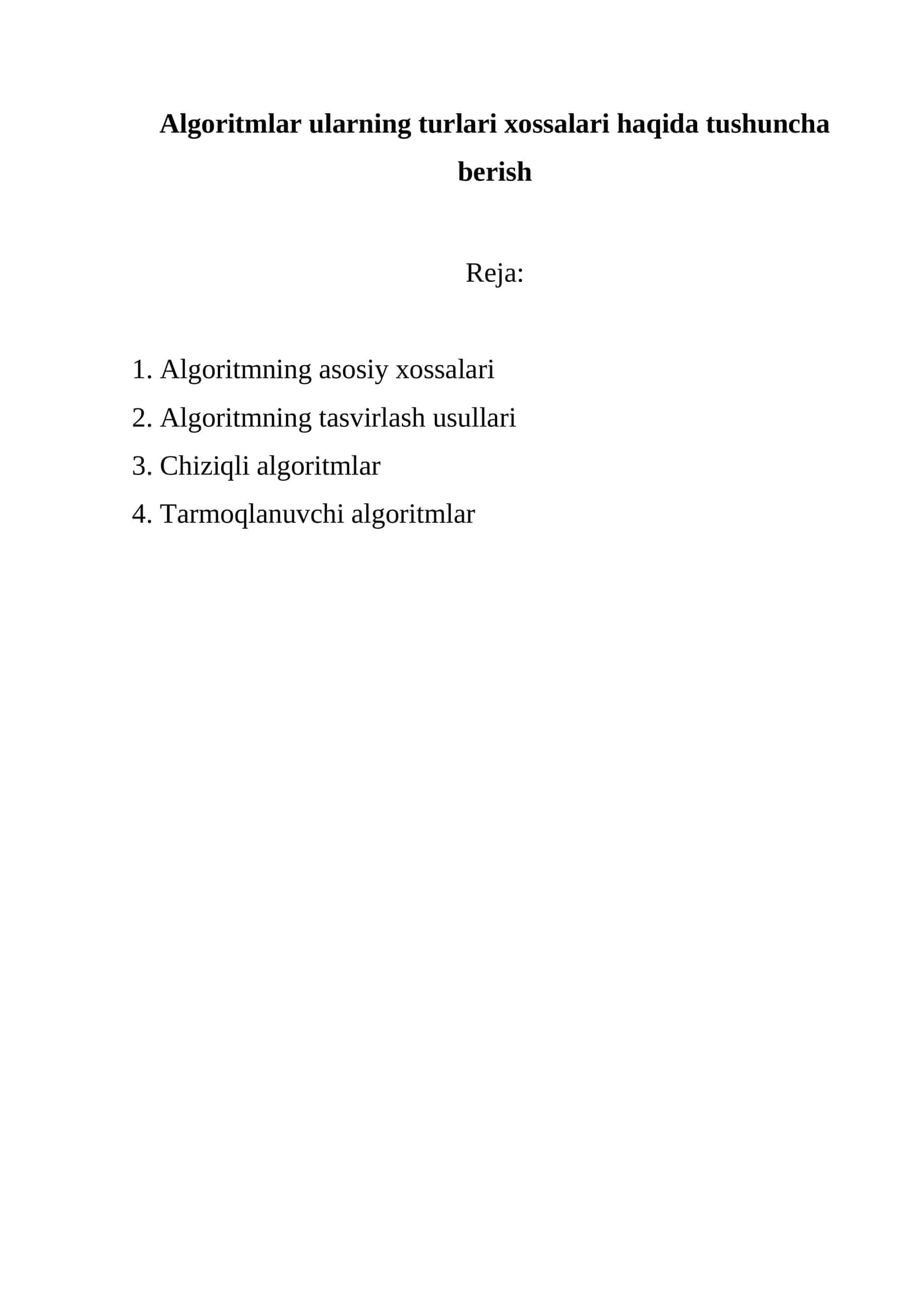 Algoritmning Tushunchasi va Xossalari