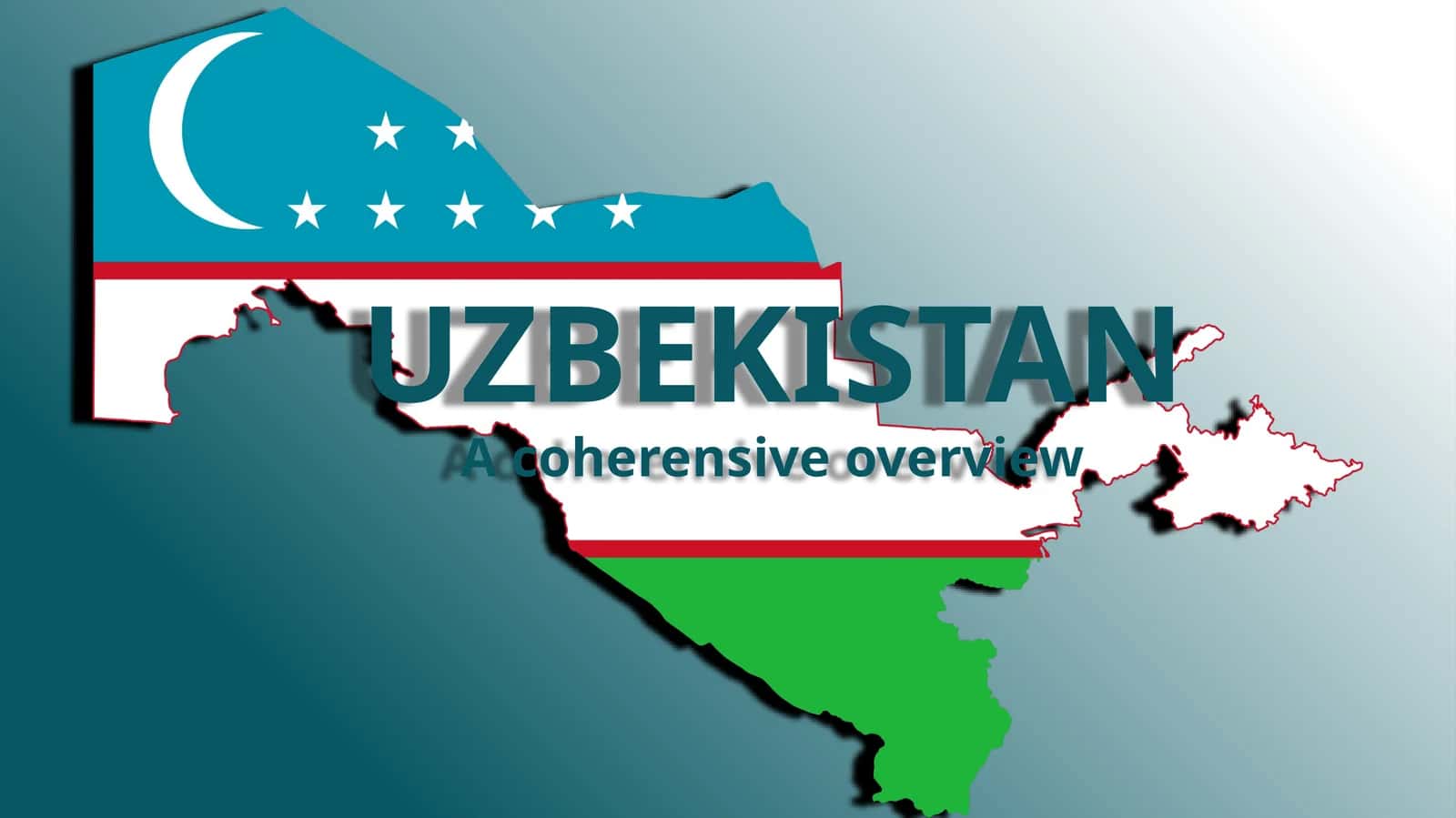 UZBEKISTAN A coherensive overview