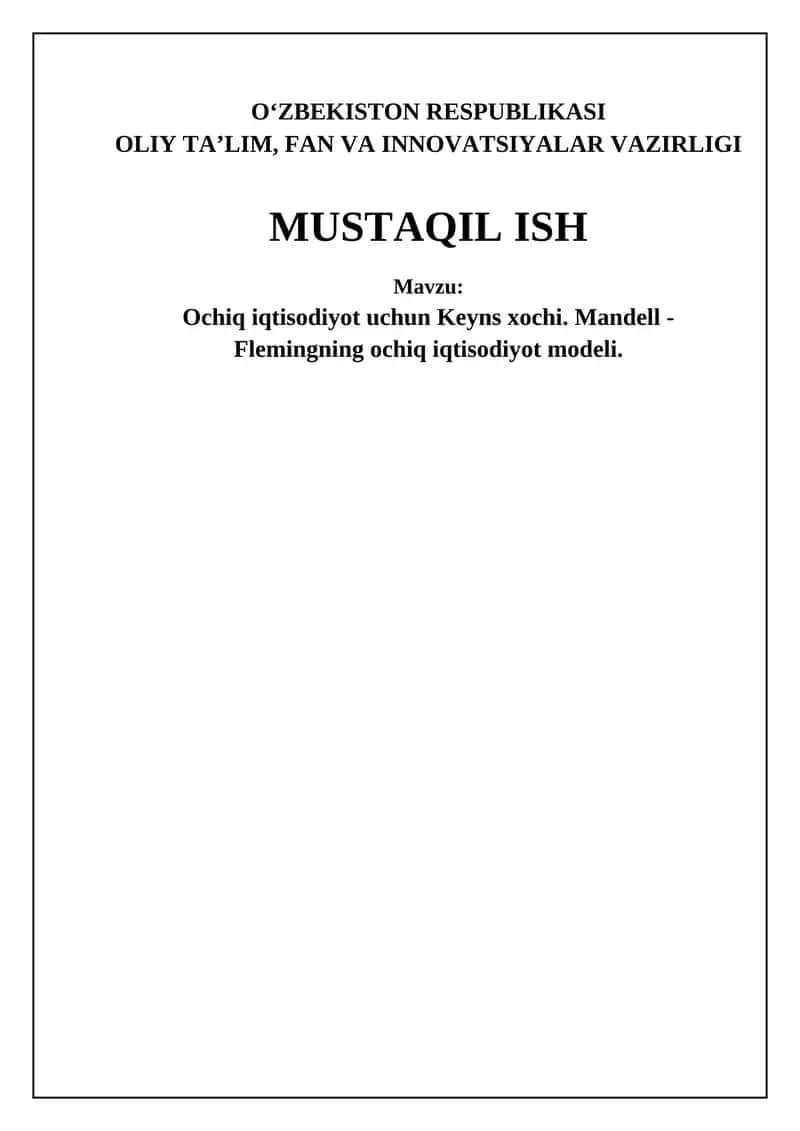 Ochiq iqtisodiyot uchun Keynes xochi va Mundell-Fleming modeli