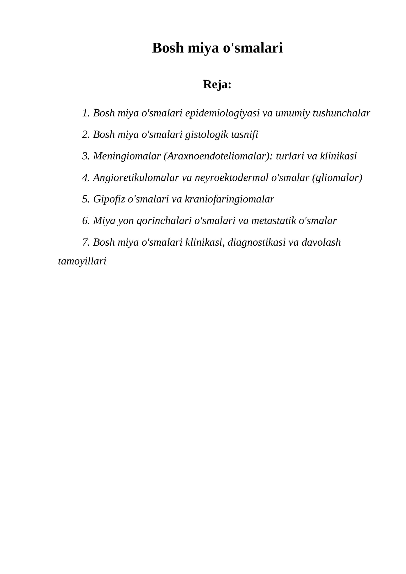 Bosh miya o'smalari epidemiologiyasi va umumiy tushunchalar