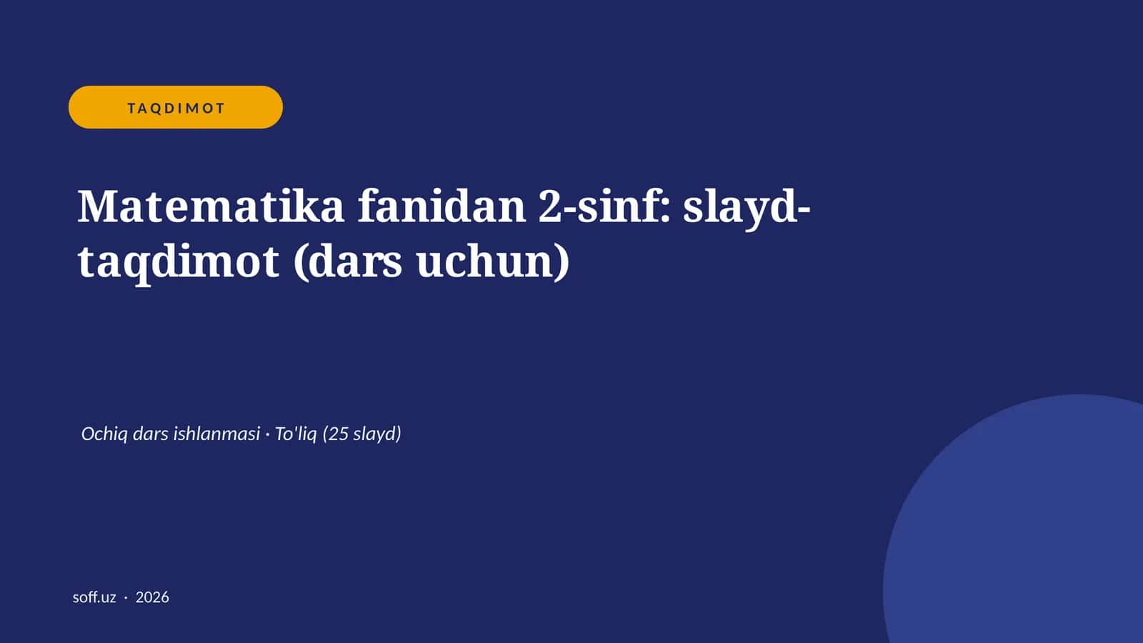 Matematika fanidan 2-sinf: slayd-taqdimot (dars uchun)