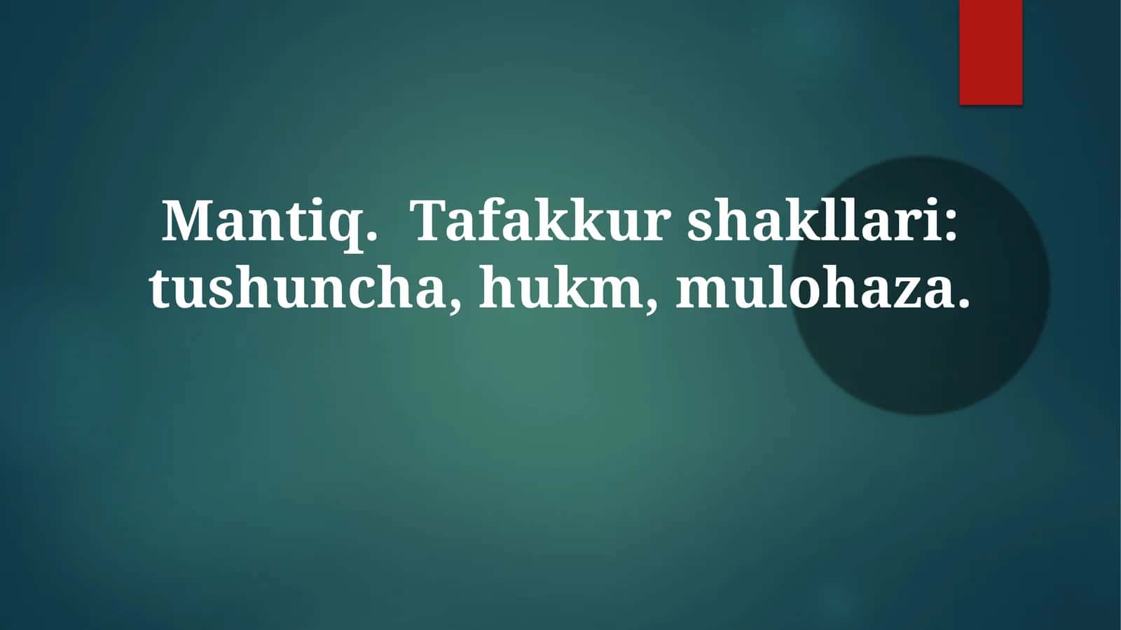 Mantiq va Tafakkur