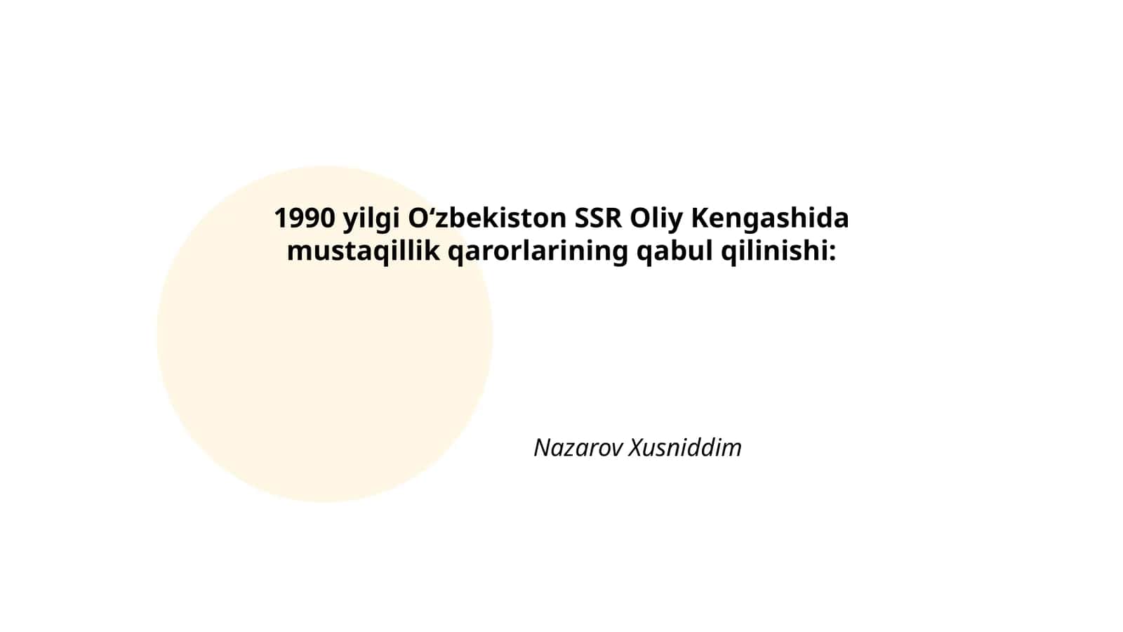 O‘zbekiston SSR Oliy Kengashida mustaqillik qarorlarining qabul qilinishi