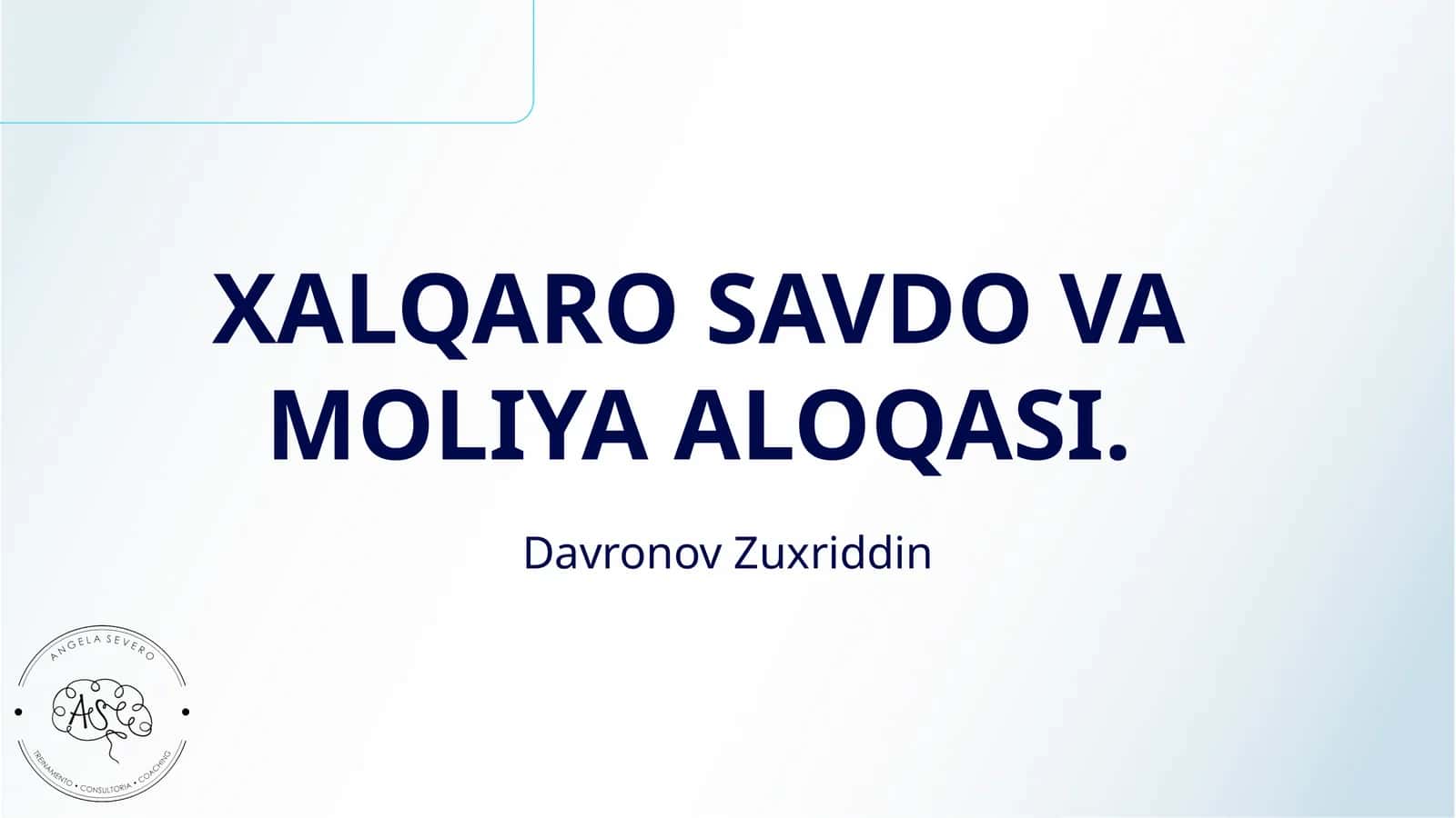 XALQARO SAVDO VA MOLIYA ALOQASI